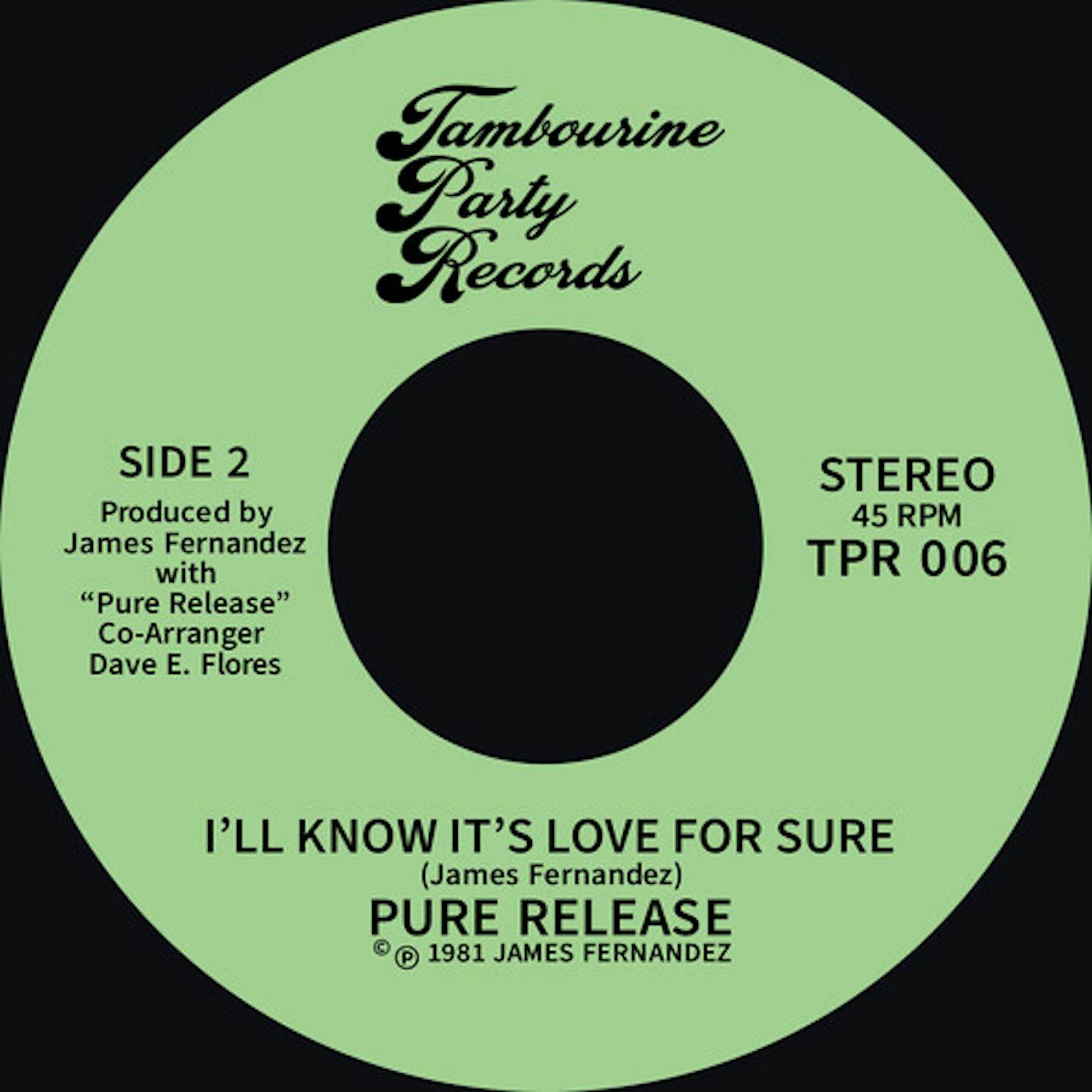 Pure Release I'LL KNOW IT'S LOVE FOR SURE / (YOU'VE GOTTA) STOP Vinyl Record