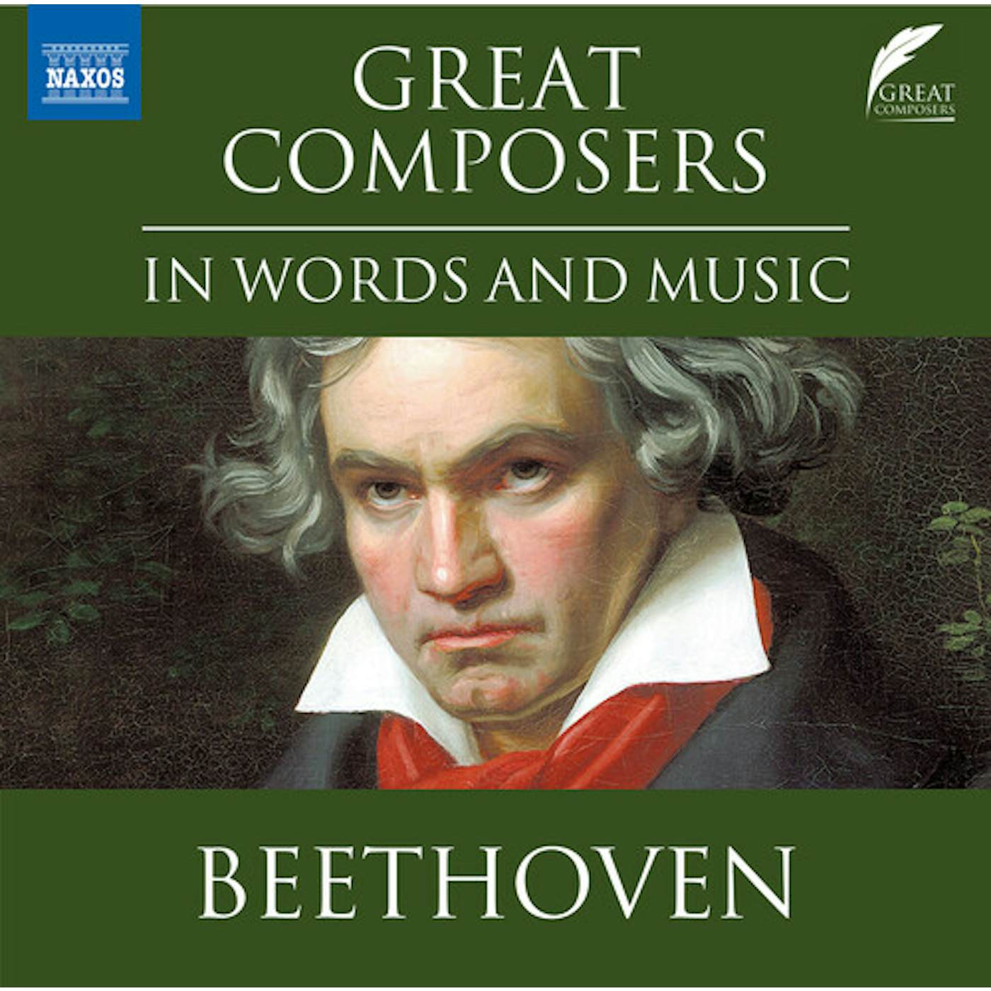 Ludwig van Beethoven GREAT COMPOSERS IN CD