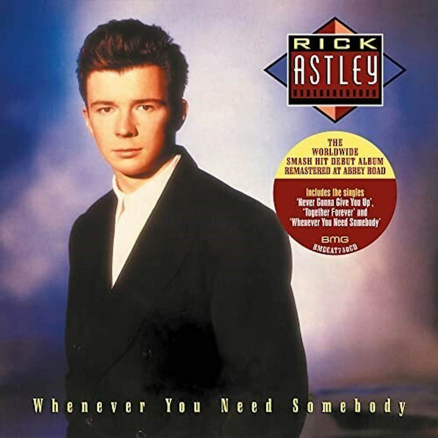 Rick Astley WHENEVER YOU NEED SOMEBODY (2022 REMASTER) CD