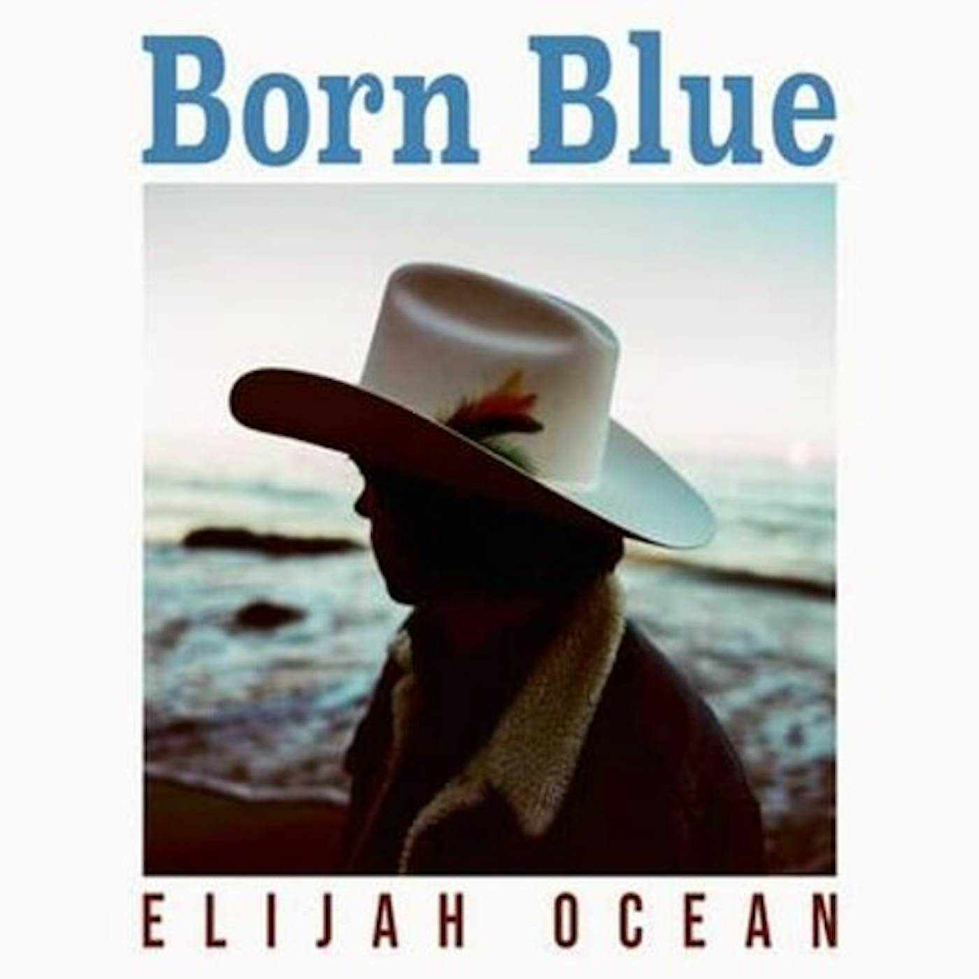 Elijah Ocean Born Blue Vinyl Record