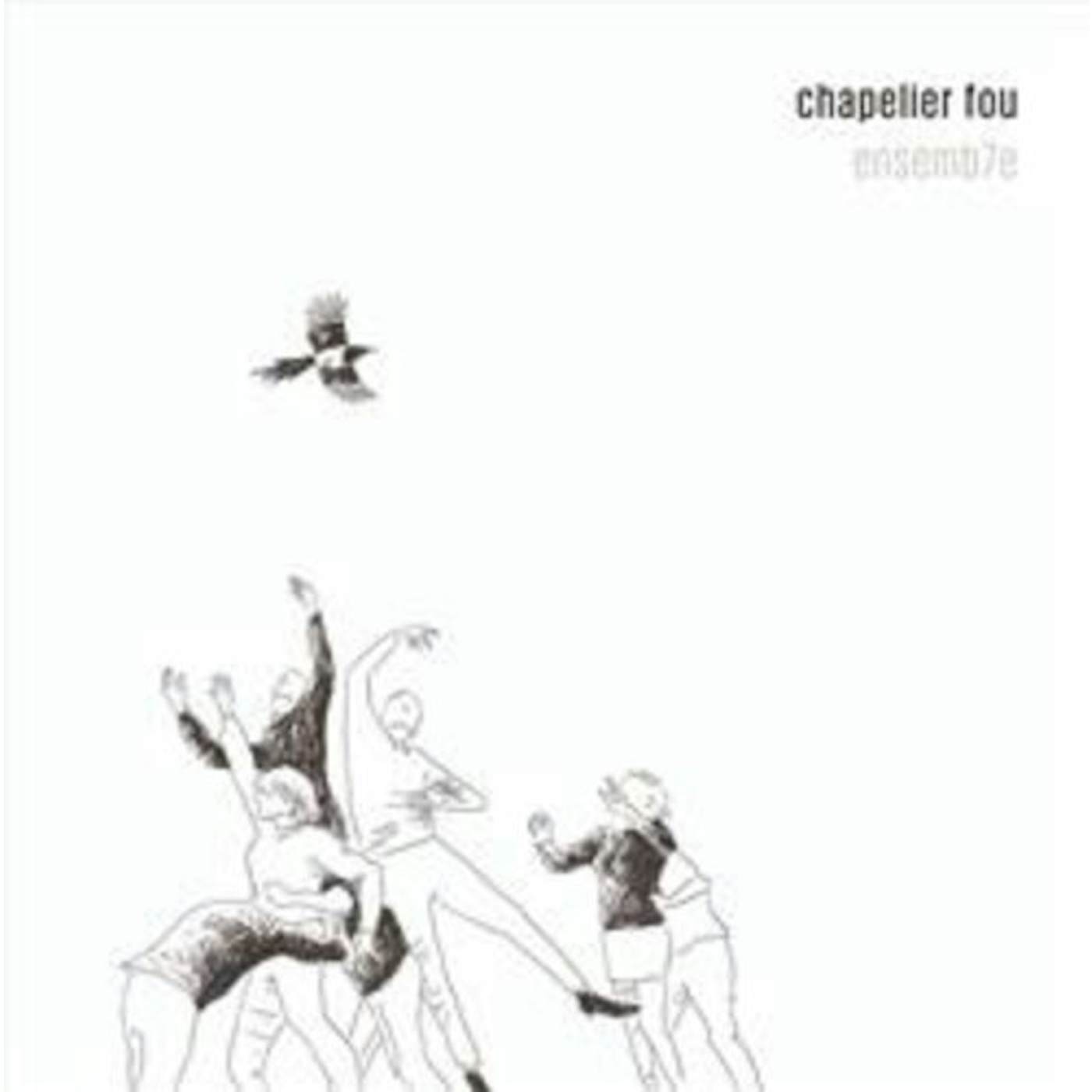 Chapelier Fou Ensemb7e Vinyl Record