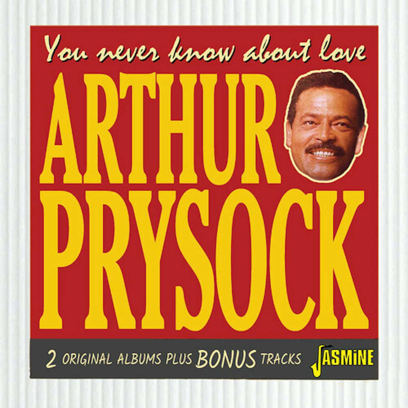 Arthur Prysock YOU NEVER KNOW ABOUT LOVE: 2 ORIGINAL ALBUMS PLUS CD