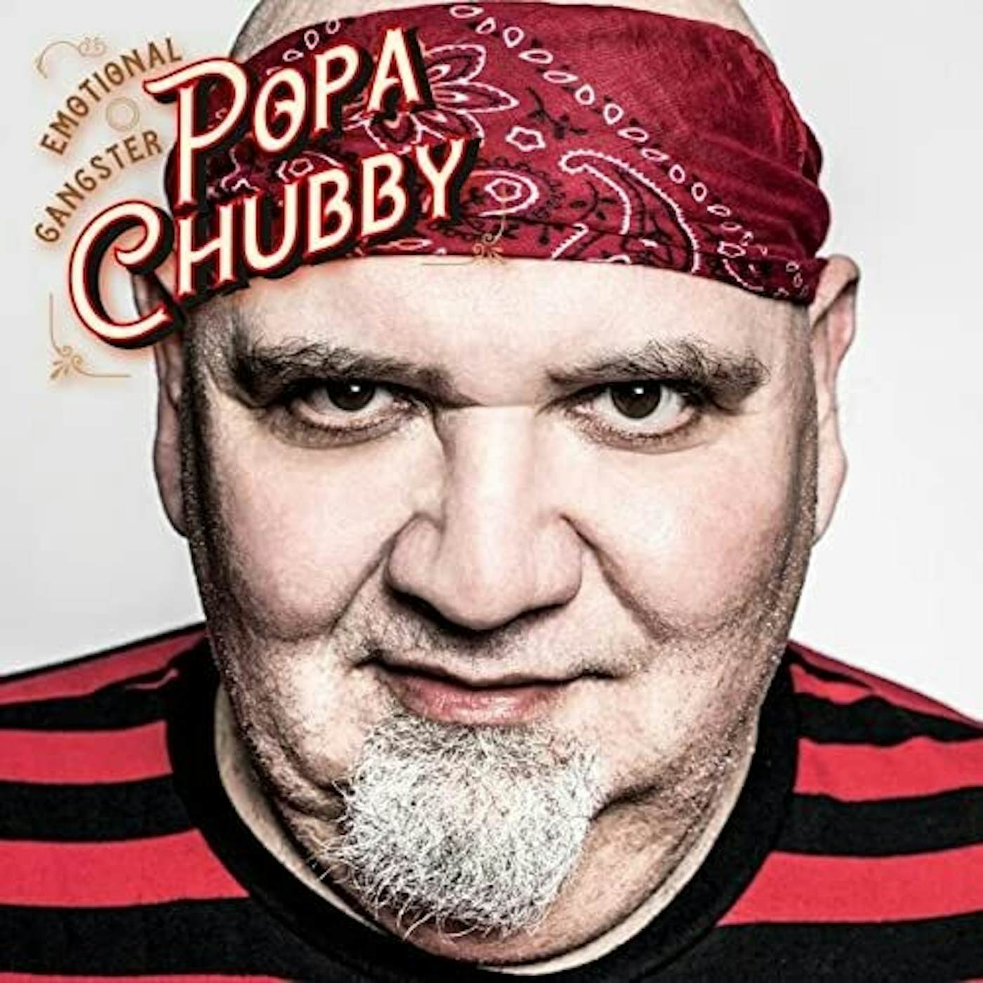Popa Chubby Emotional Gangster Vinyl Record
