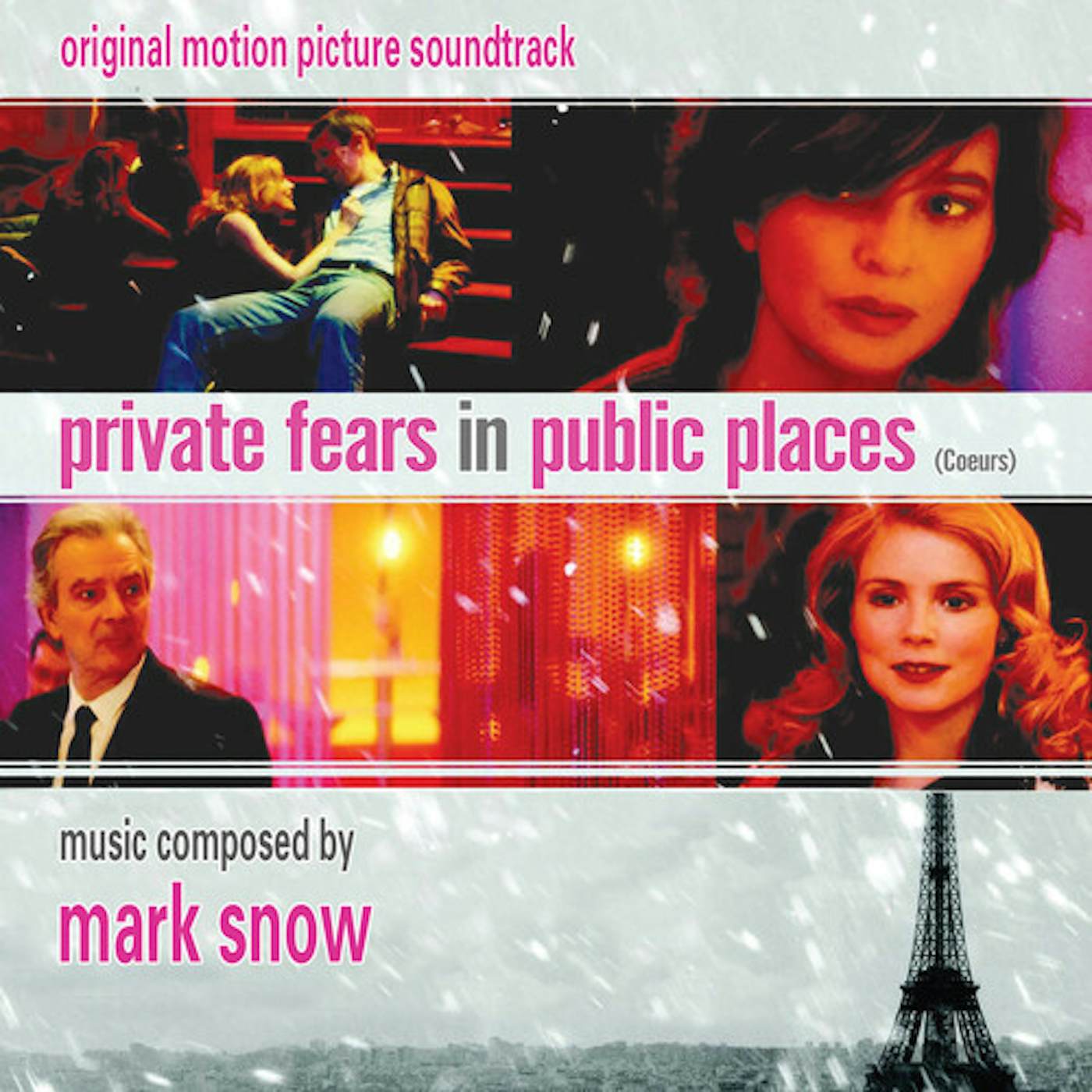 Mark Snow PRIVATE FEARS IN PUBLIC PLACES (COEURS): ORIGINAL CD