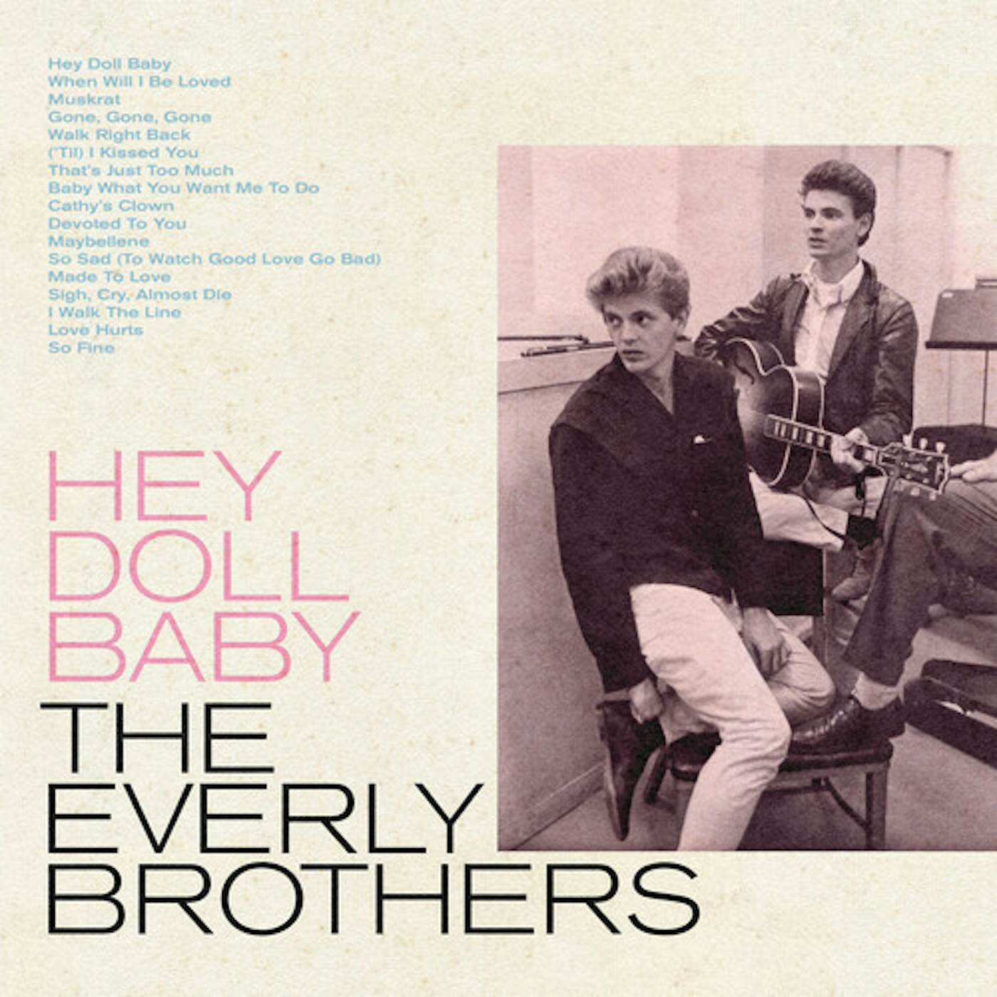 The Everly Brothers HEY DOLL BABY CD