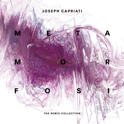 Joseph Capriati METAMORFOSI (THE REMIX COLLECTION) Vinyl Record