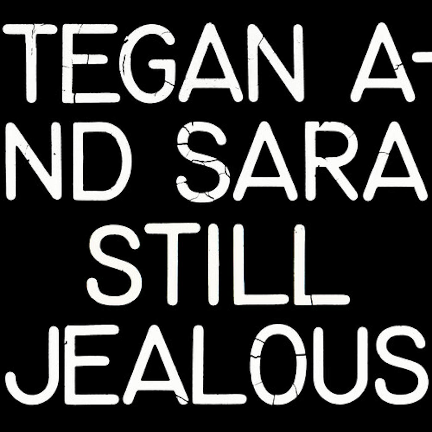 Tegan and Sara STILL JEALOUS CD