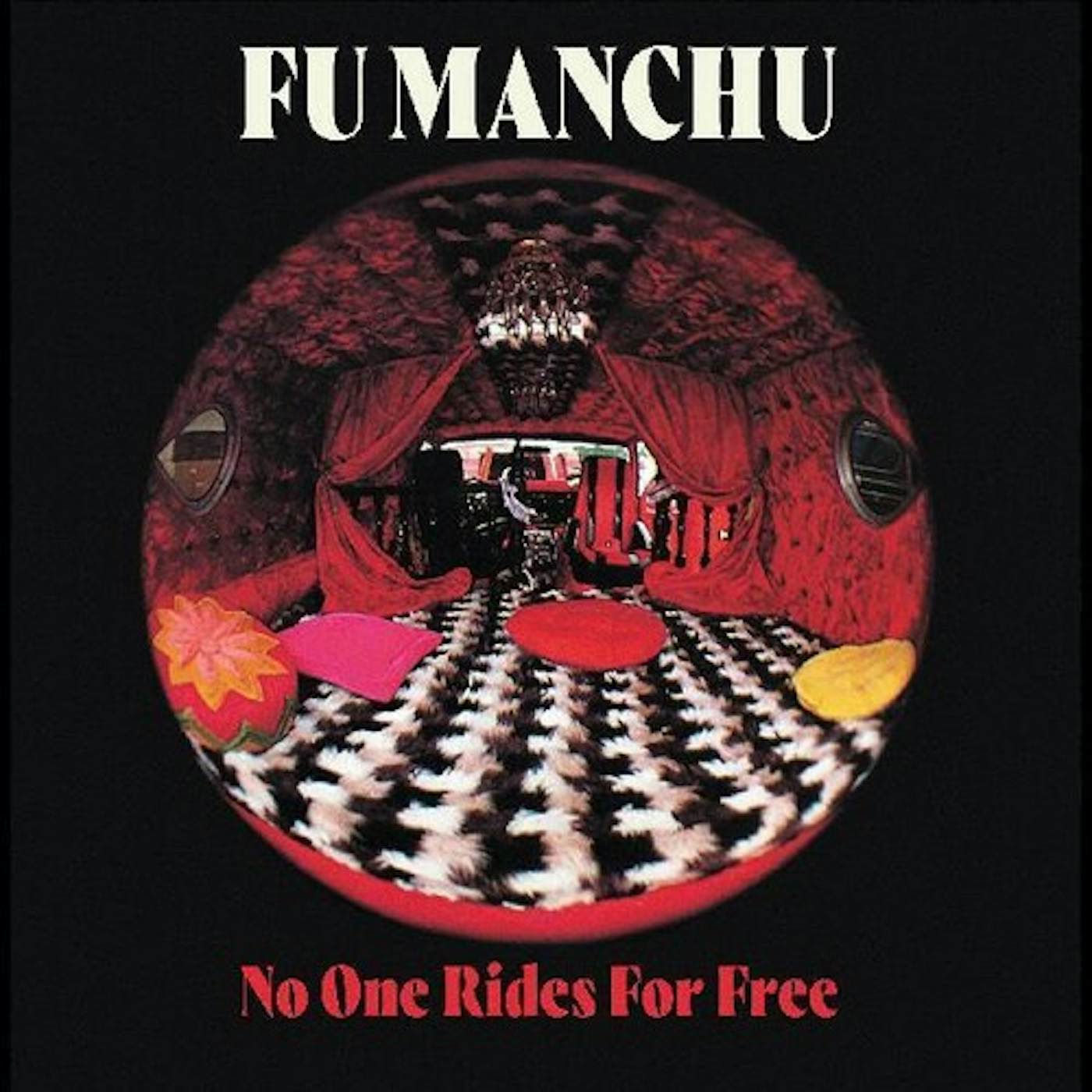 Fu Manchu NO ONE RIDES FOR FREE CD