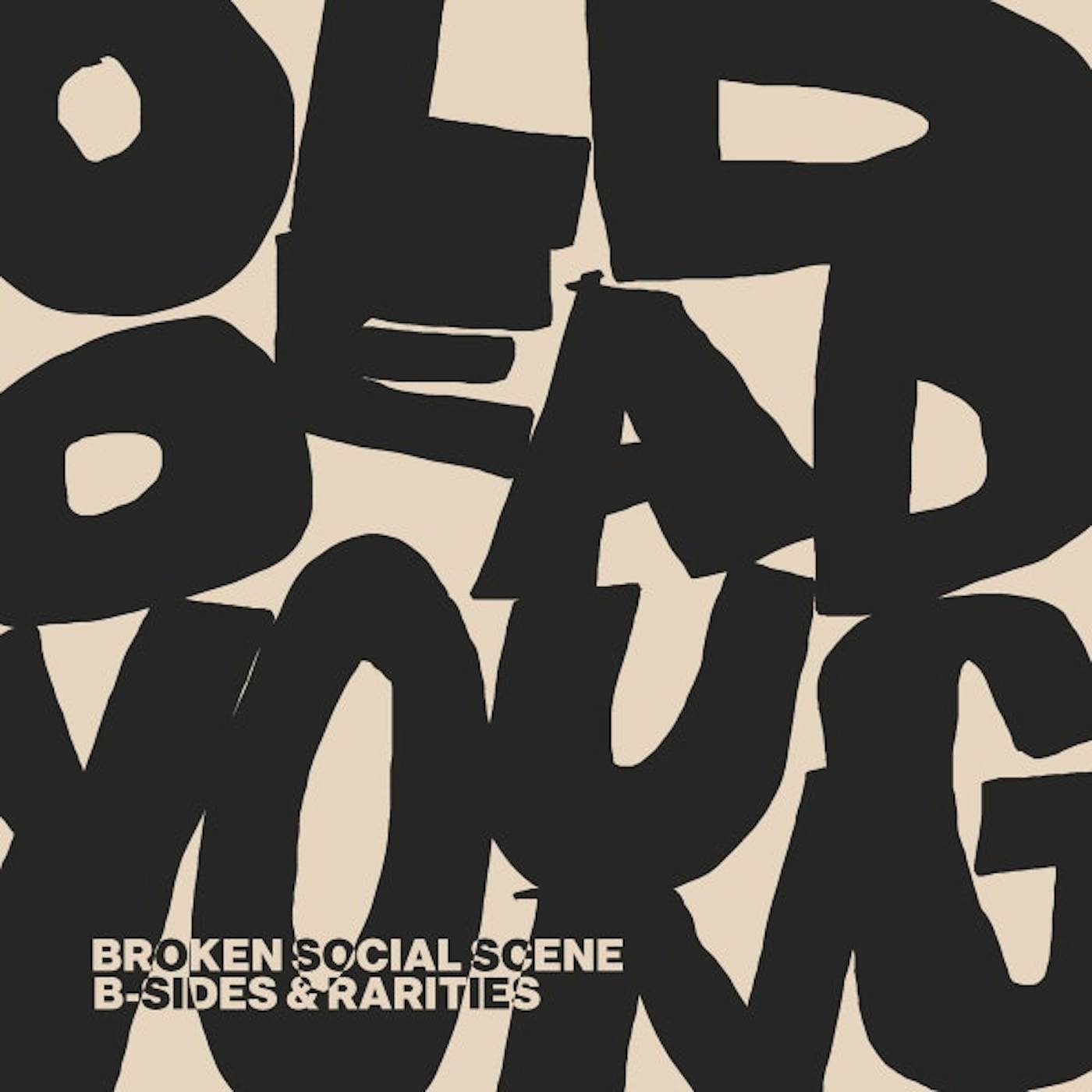 Broken Social Scene OLD DEAD YOUNG: B-SIDES & RARITIES CD