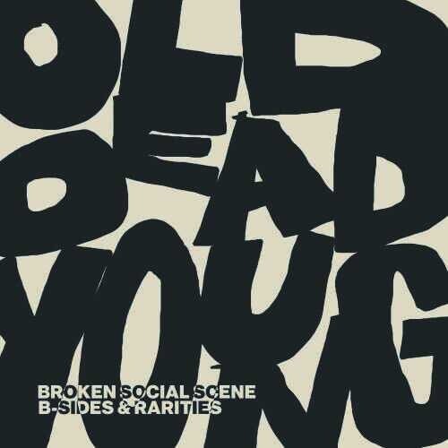 Broken Social Scene Old Dead Young B sides Rarities CD