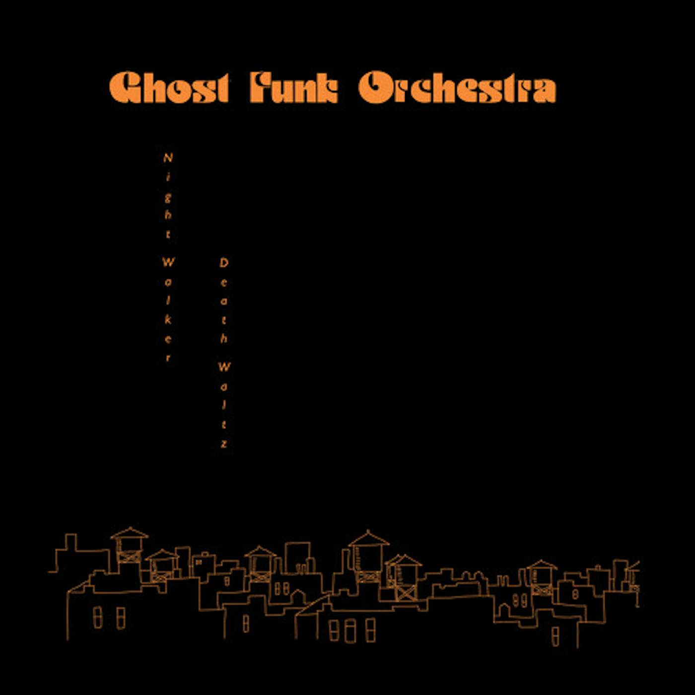 Ghost Funk Orchestra NIGHT WALKER / DEATH WALTZ CD