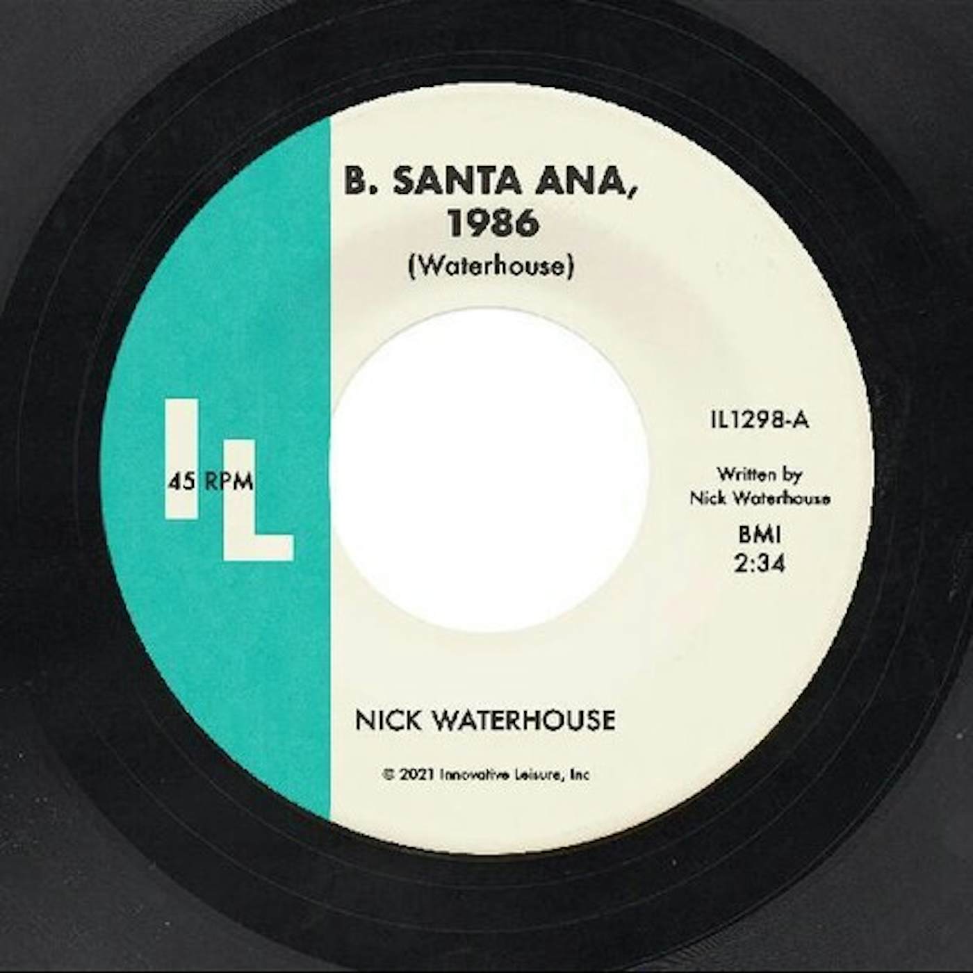 Nick Waterhouse B. Santa Ana / Pushing Too Hard Vinyl Record