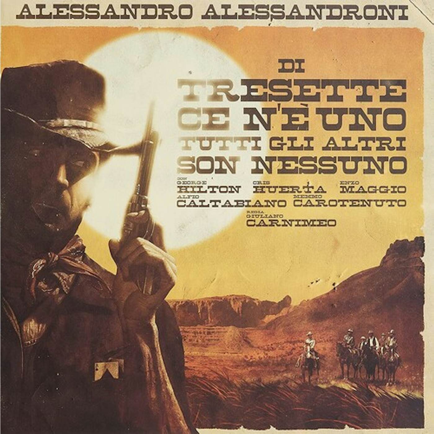 Alessandro Alessandroni DI TRESSETTE CE N'E UNO TUTTI GLI ALTRI SON Vinyl Record