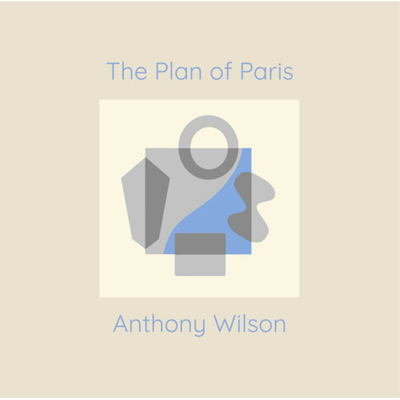 Anthony Wilson PLAN OF PARIS Vinyl Record