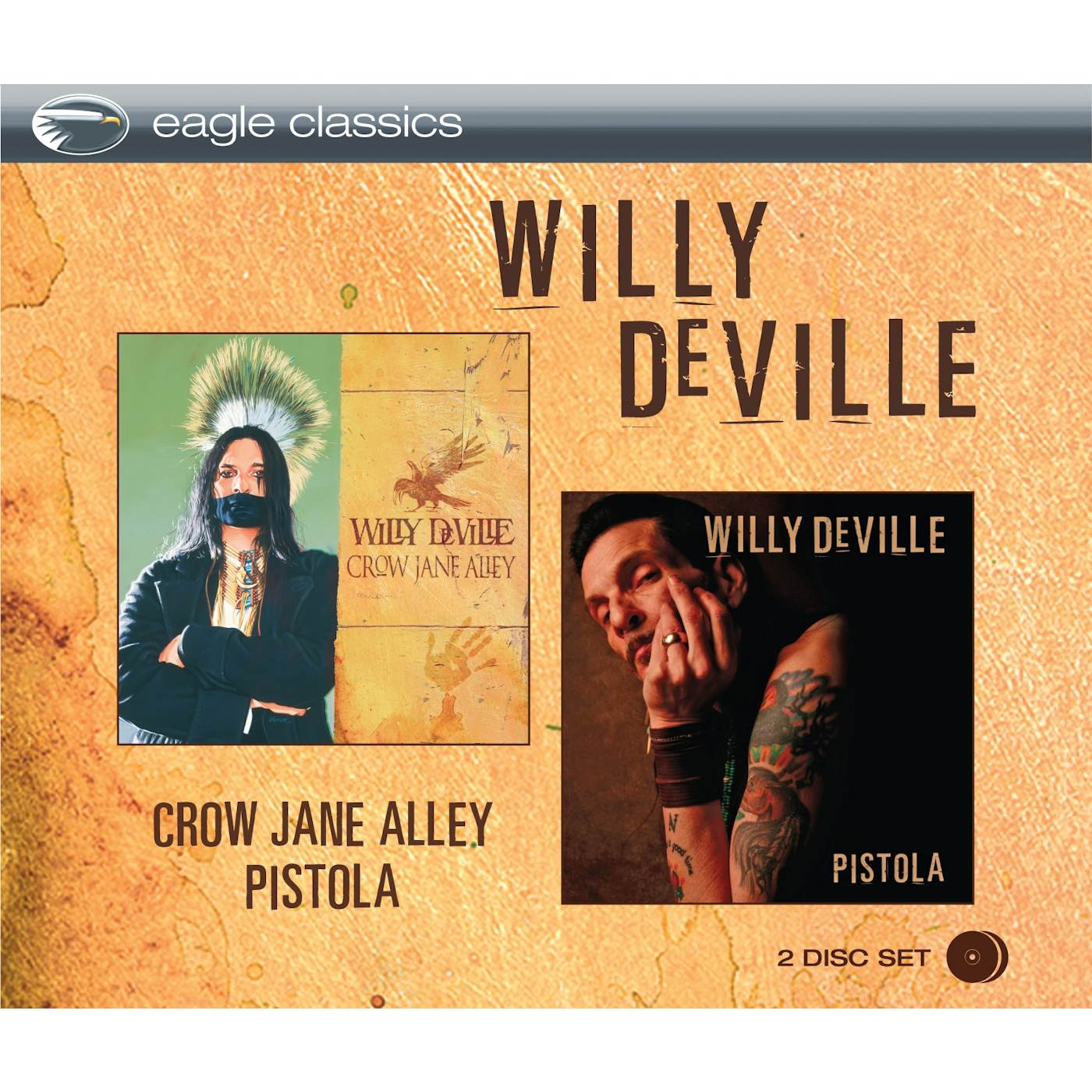 Willy DeVille CROW JANE ALLEY & PISTOLA CD