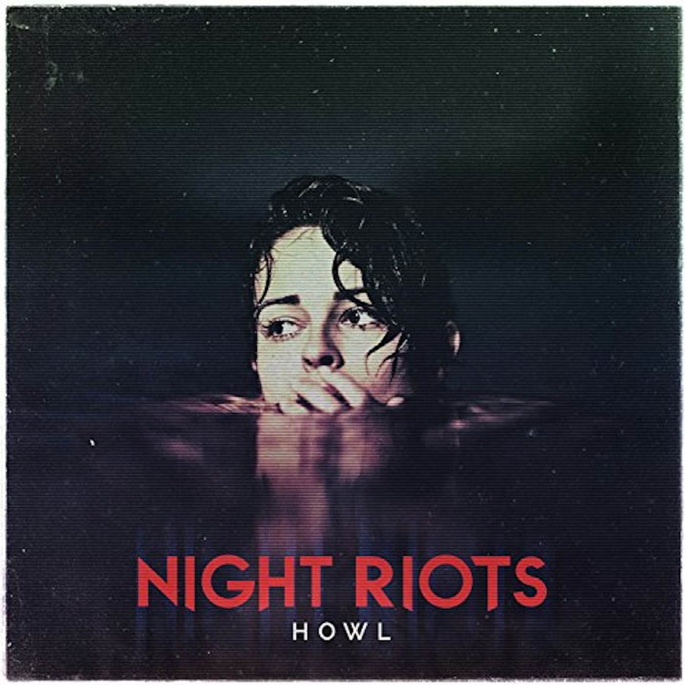 Night Riots HOWL CD