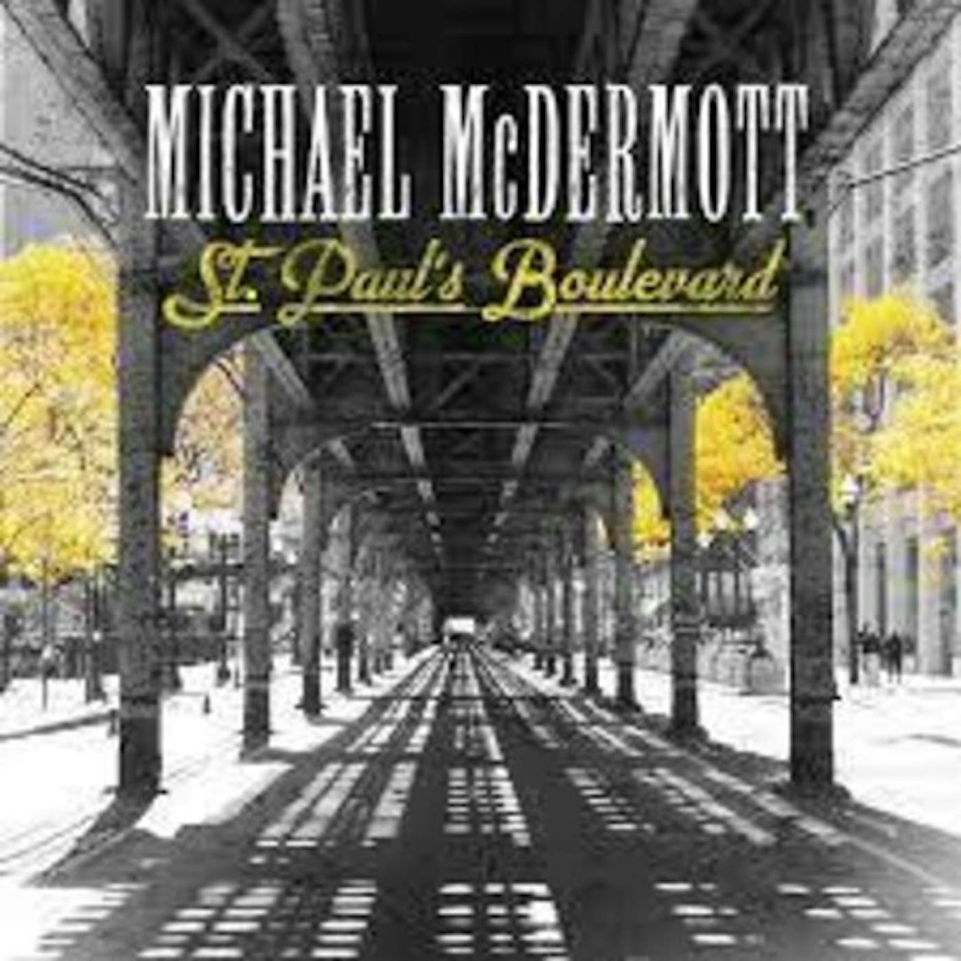 Michael McDermott ST PAUL'S BOULEVARD CD