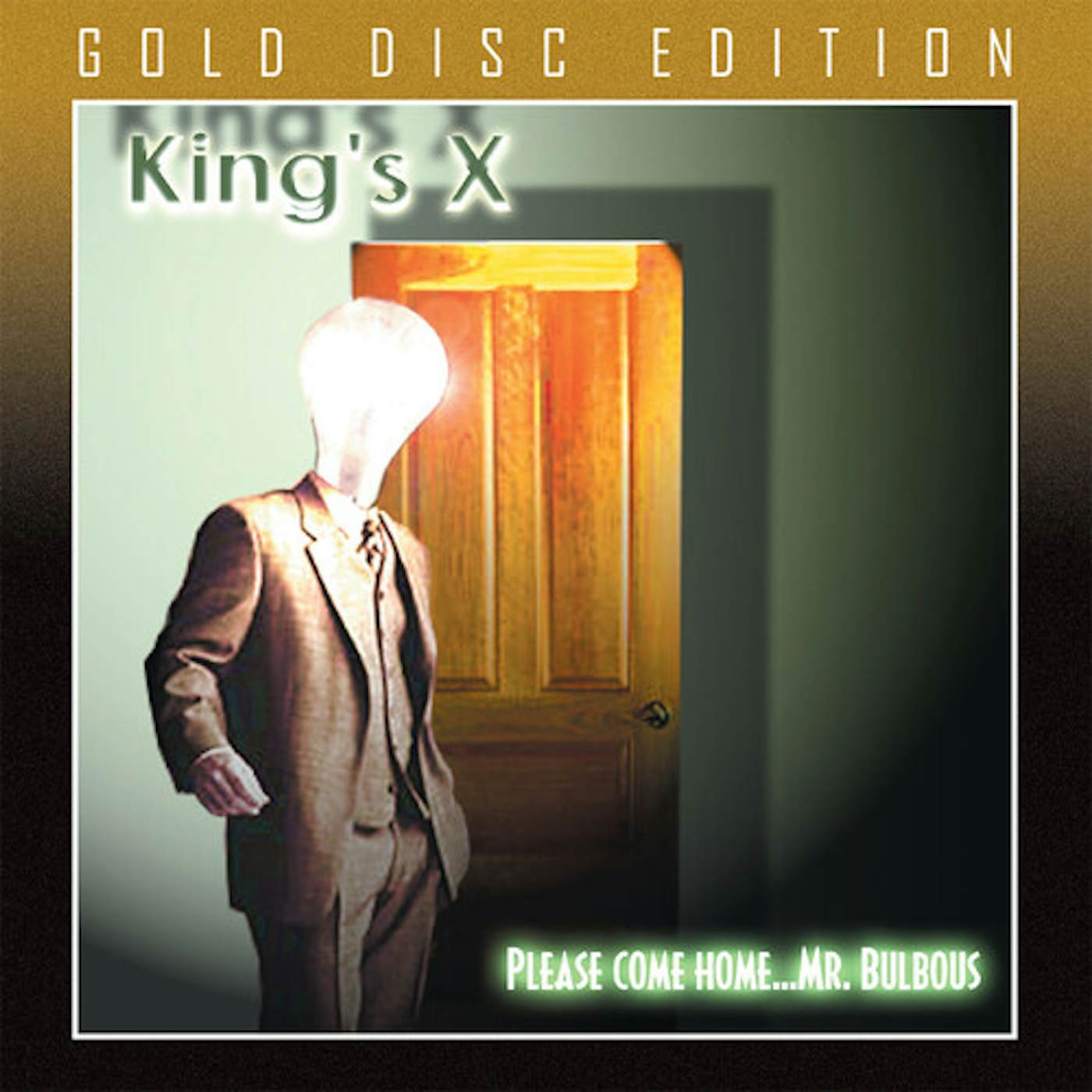 King's X PLEASE COME HOME MR. BULBOUS CD