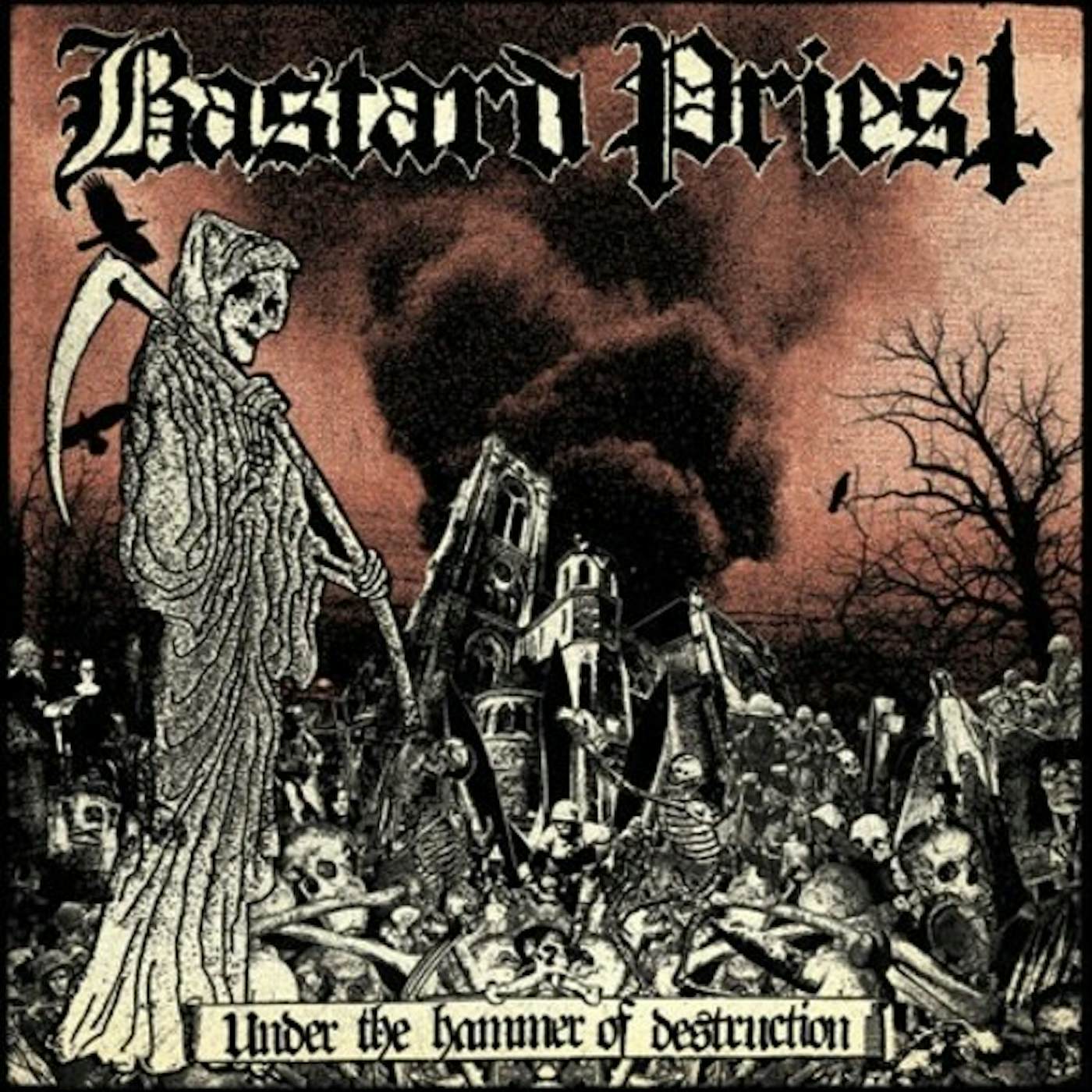 Bastard Priest UNDER THE HAMMER OF DESTRUCTION CD