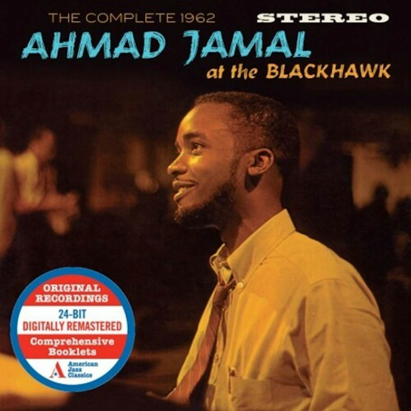 Ahmad Jamal COMPLETE 1962 AT THE BLACKHAWK CD