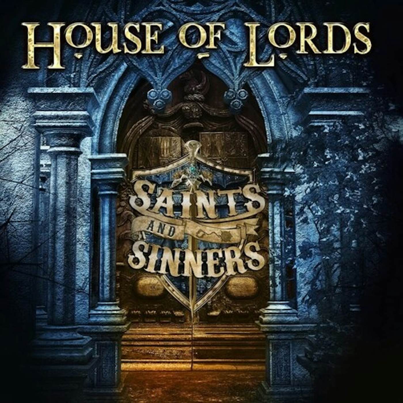 House Of Lords SAINTS AND SINNERS CD