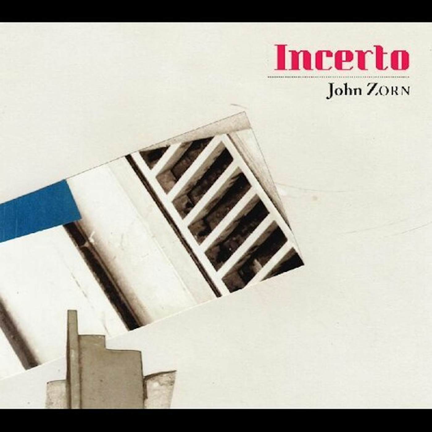 John Zorn INCERTO CD