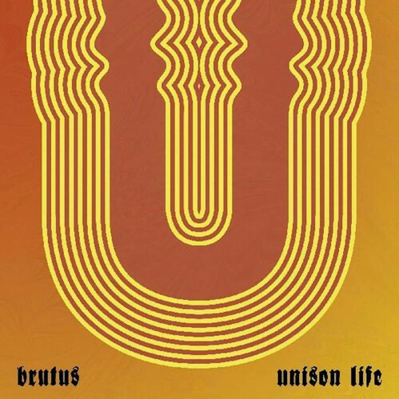 Brutus UNISON LIFE CD