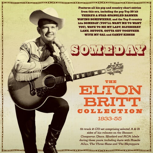 SOMEDAY THE ELTON BRITT COLLECTION 1933 55 CD