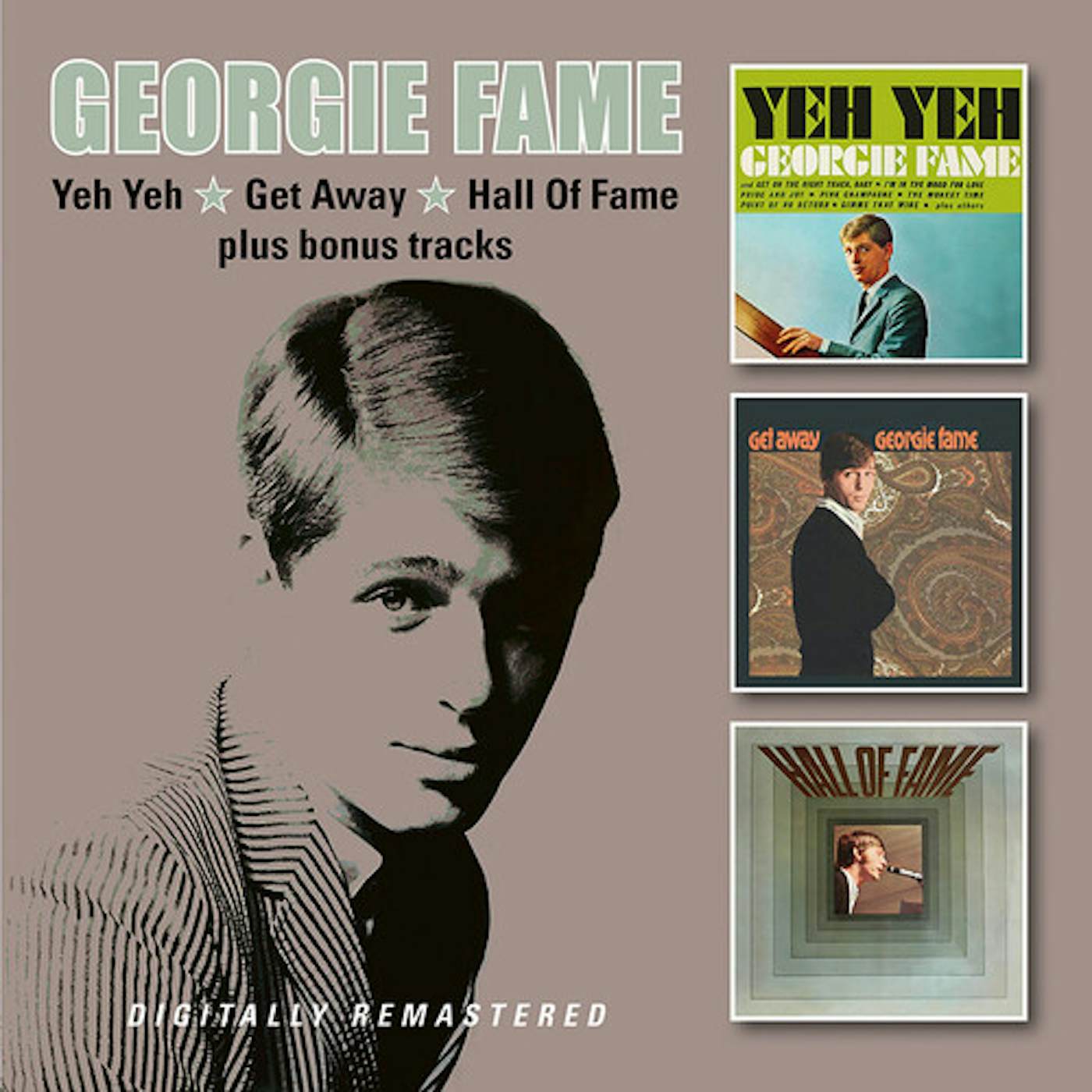 Georgie Fame YEH YEH / GET AWAY / HALL OF FAME + BONUS TRACKS CD