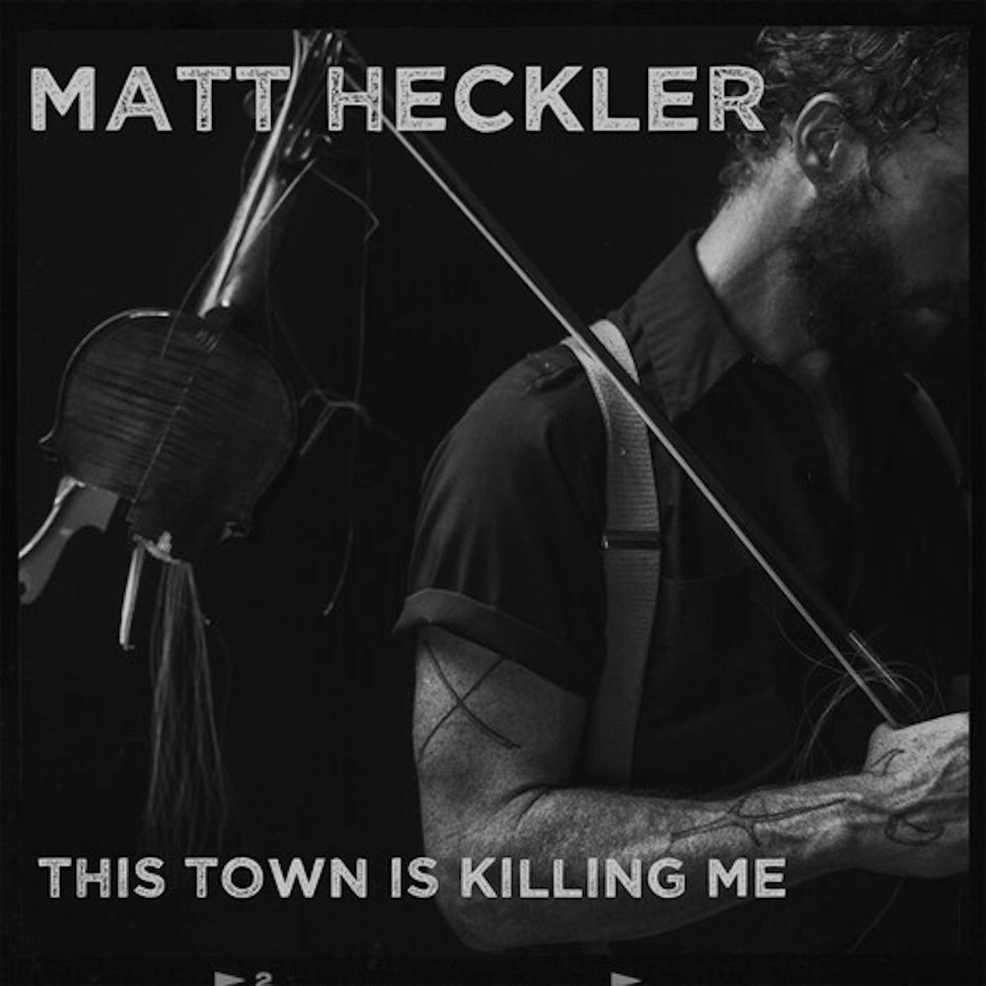 Matt Heckler THIS TOWN IS KILLING ME CD