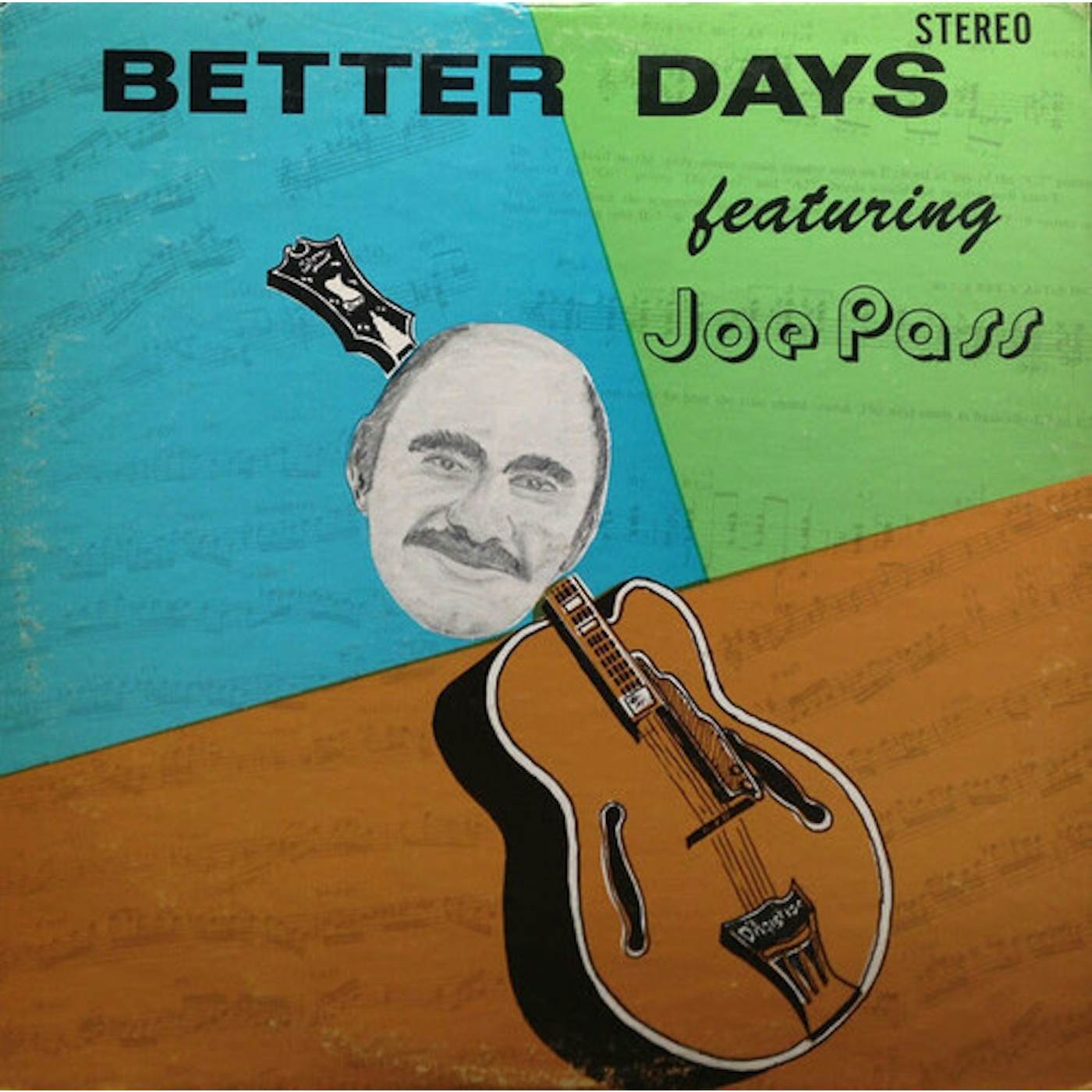 Joe Pass BETTER DAYS Vinyl Record