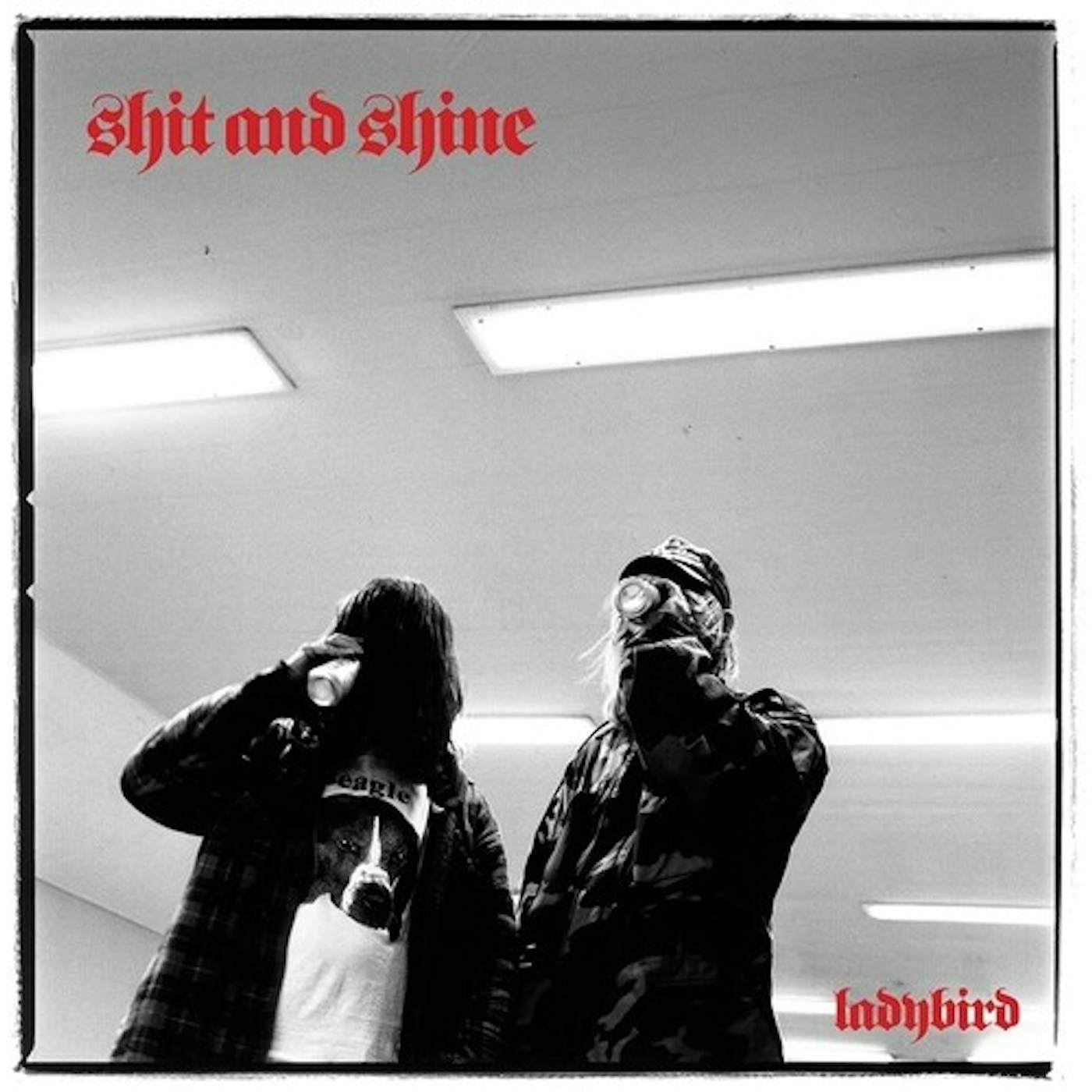 Shit And Shine LADYBIRD Vinyl Record