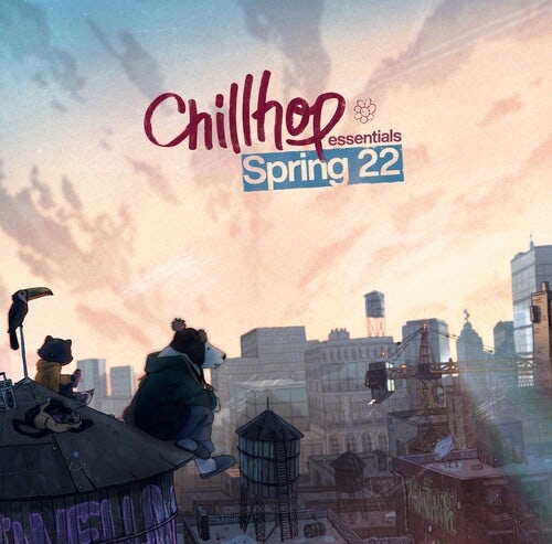 Chillhop Essentials Chillhop: Essentials - Spring 2022 / Various