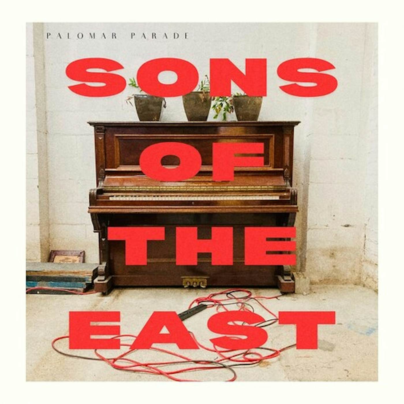 Sons Of The East PALOMAR PARADE CD