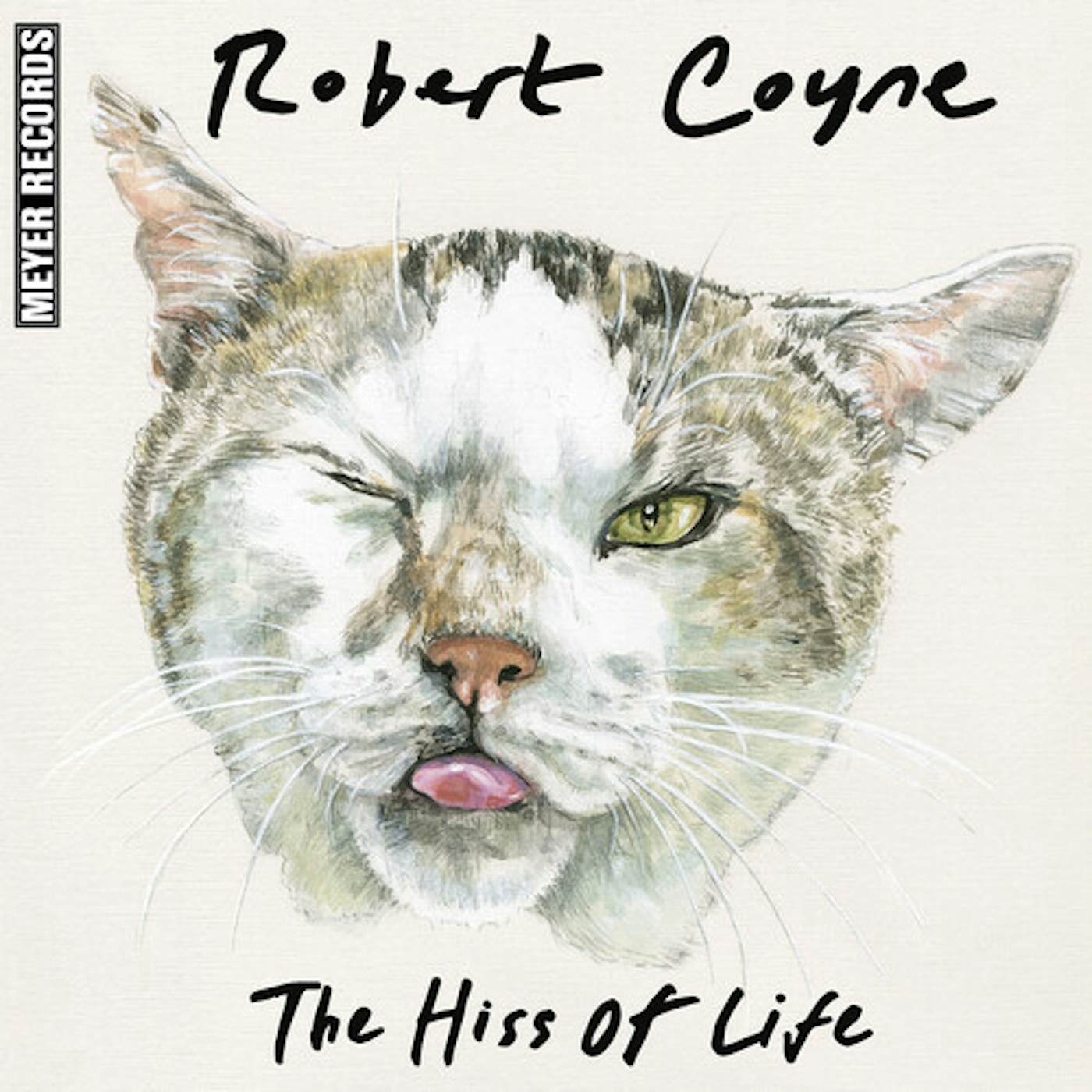 Robert Coyne Hiss Of Life Vinyl Record