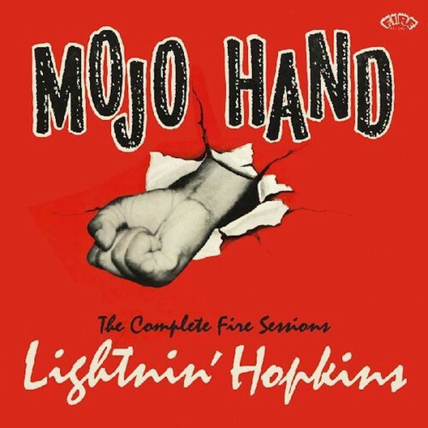 Lightnin' Hopkins MOJO HAND:  THE COMPLETE FIRE SESSIONS (DIGI PACK) CD