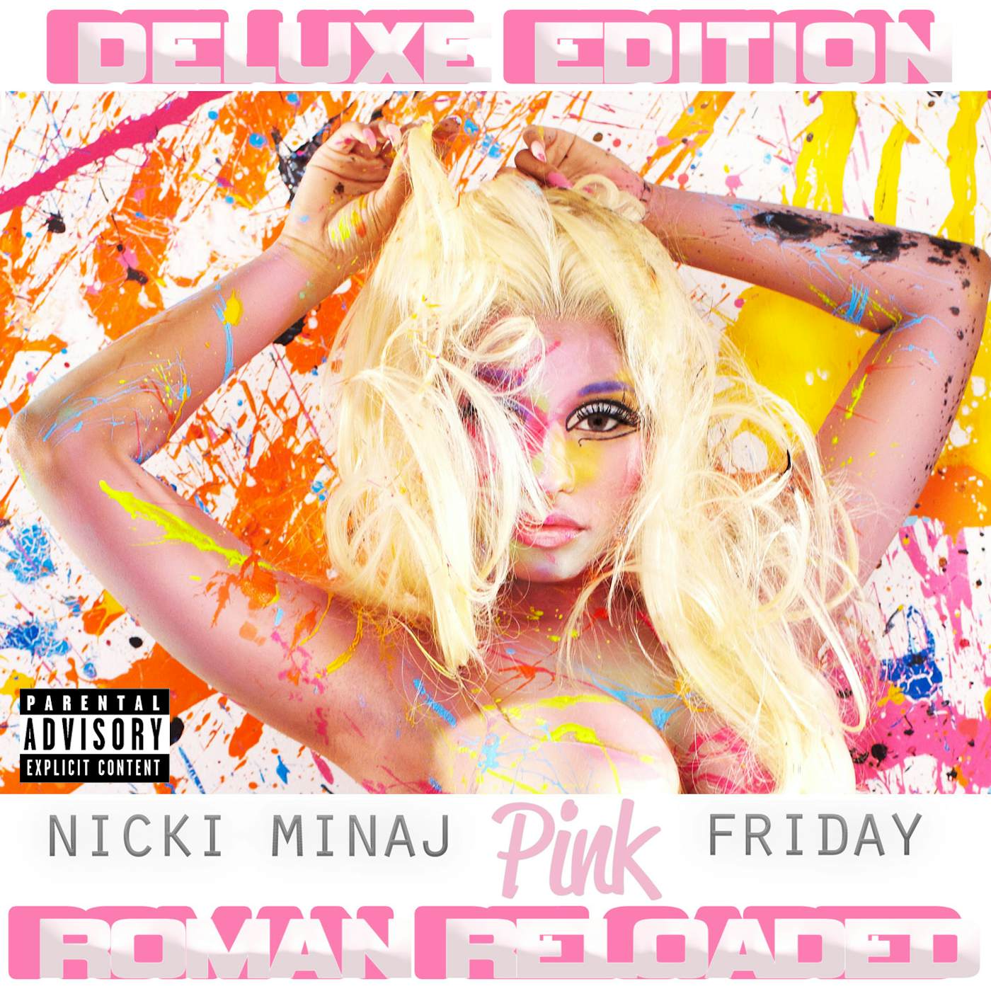 Nicki Minaj Pink Friday: Roman Reloaded (Deluxe Edition) CD