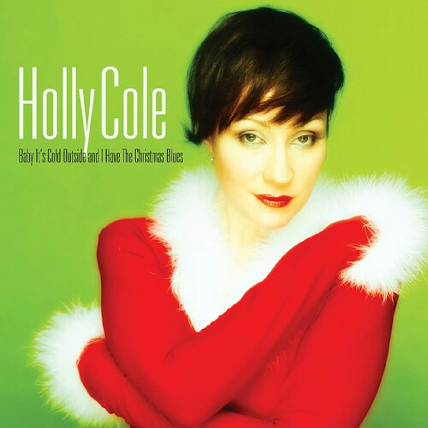 Holly Cole Baby Its Cold Outside Vinyl Record