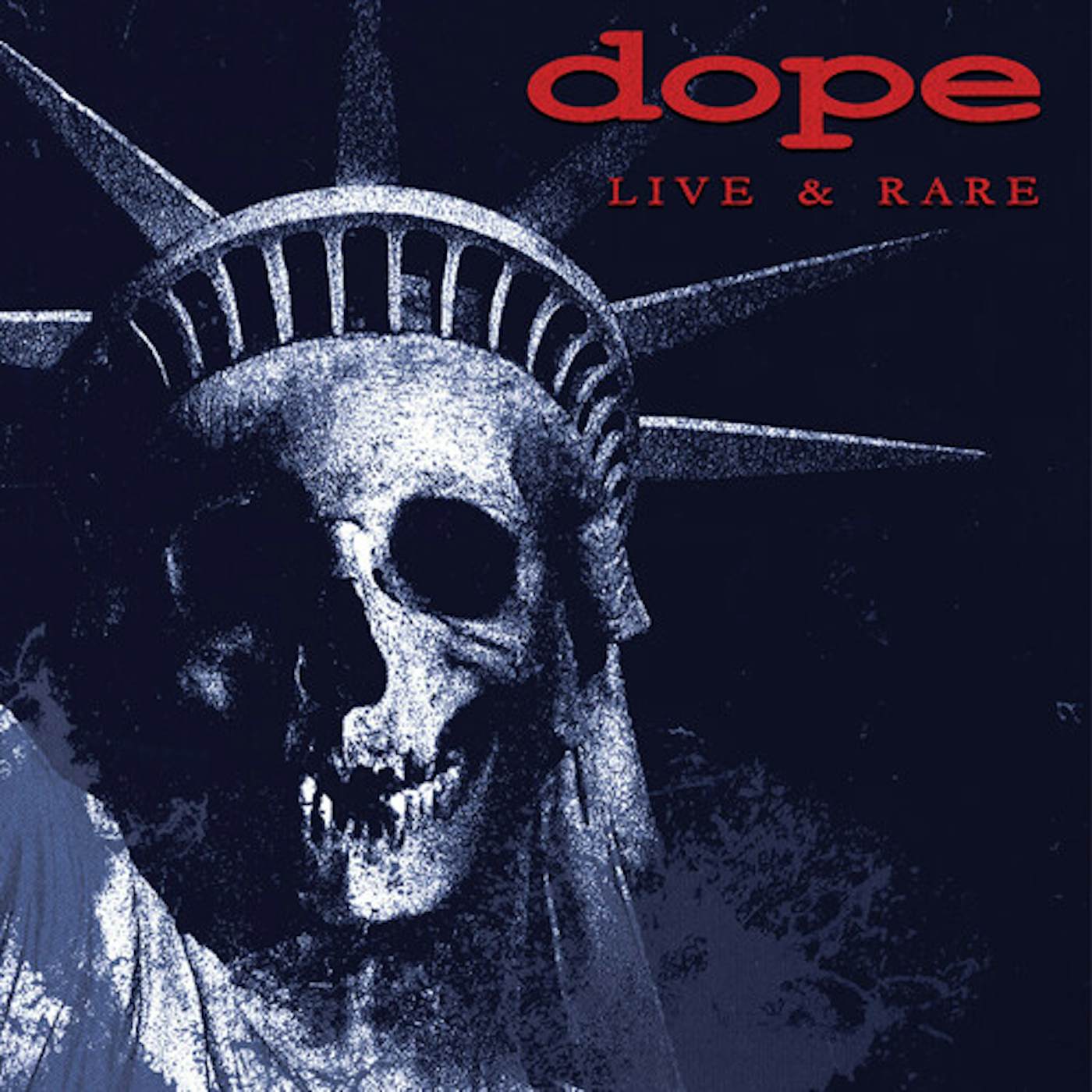 Dope Live & Rare - Blue Vinyl Record
