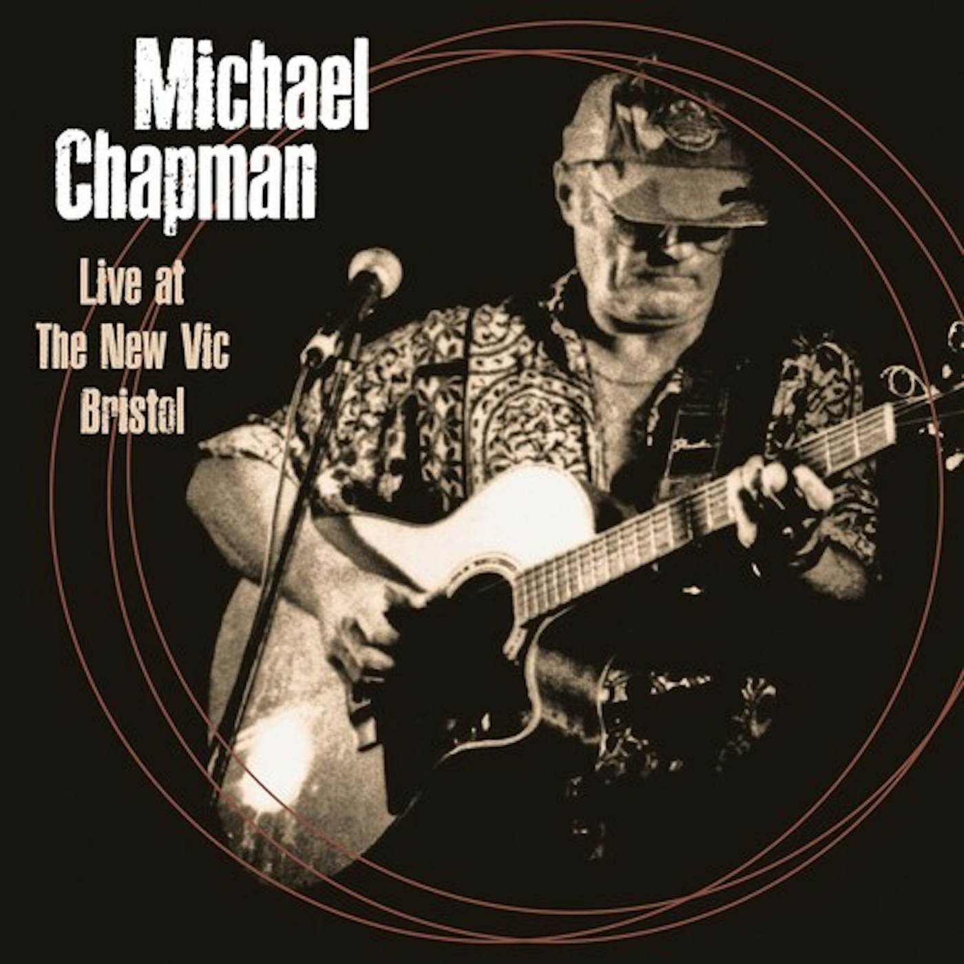 Michael Chapman LIVE AT THE NEW VIC BRISTOL 4TH JUNE 2000 CD