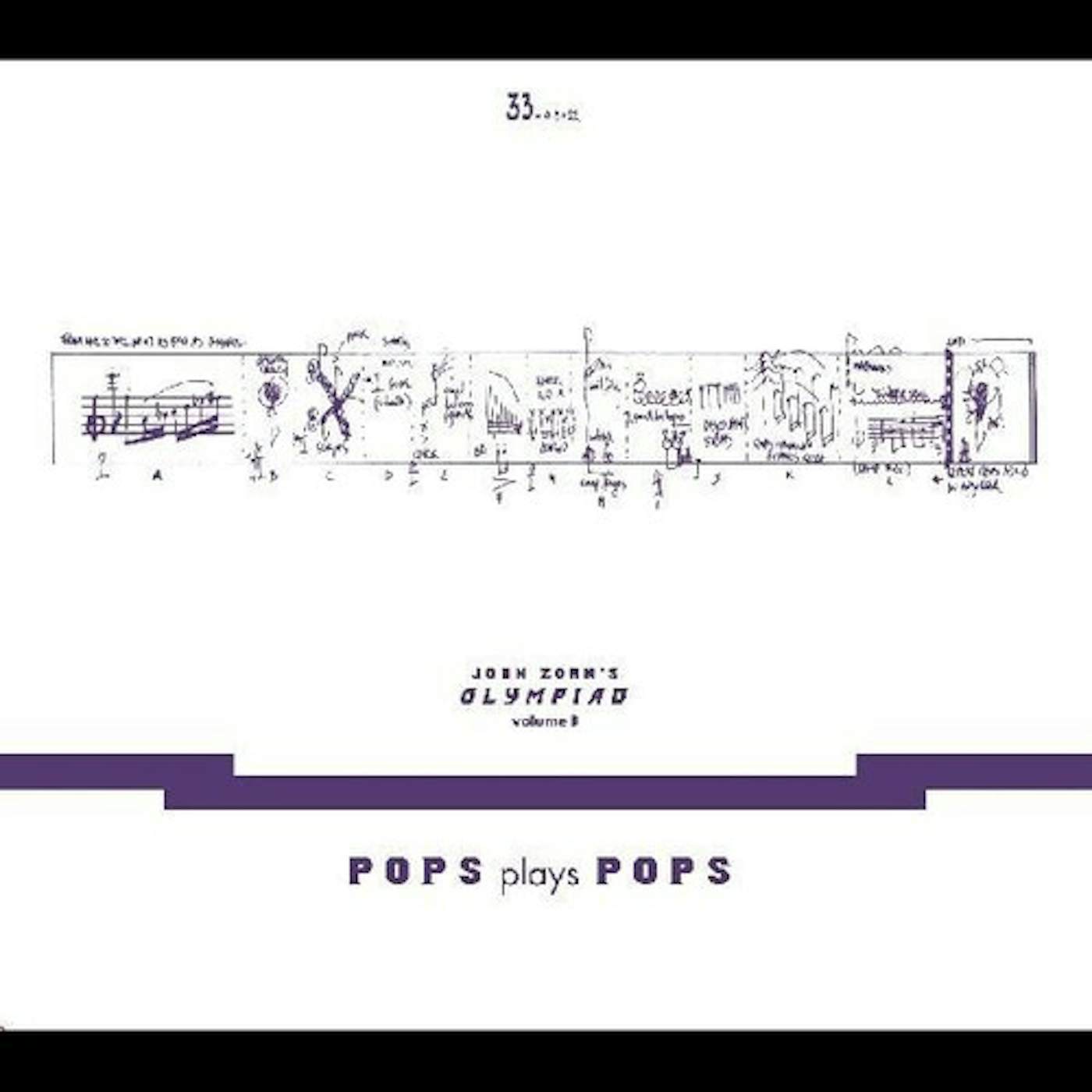JOHN ZORNS OLYMPIAD VOL. 3 - POPS PLAYS POPS CD
