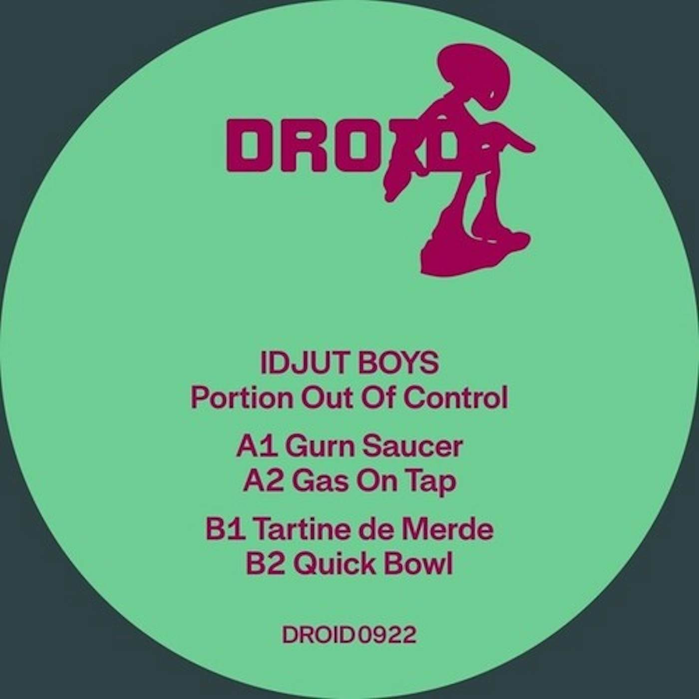 Idjut Boys Portion Out Of Control Vinyl Record