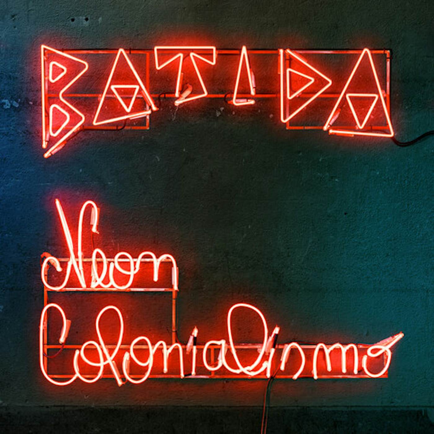 Batida Neon Colonialismo Vinyl Record