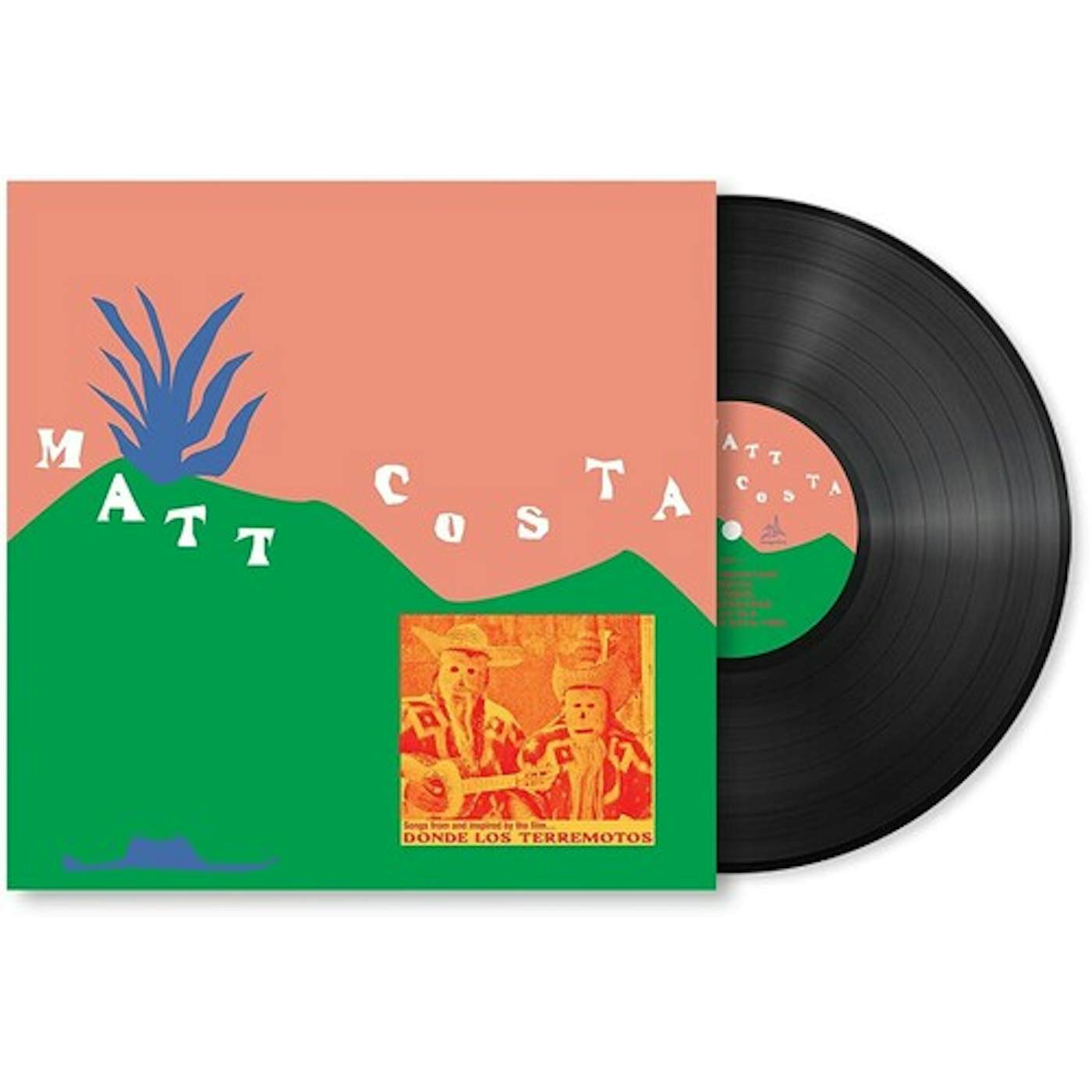 Matt Costa DONDE LOS TERREMOTOS: SONGS FROM AND INSPIRED BY Vinyl Record
