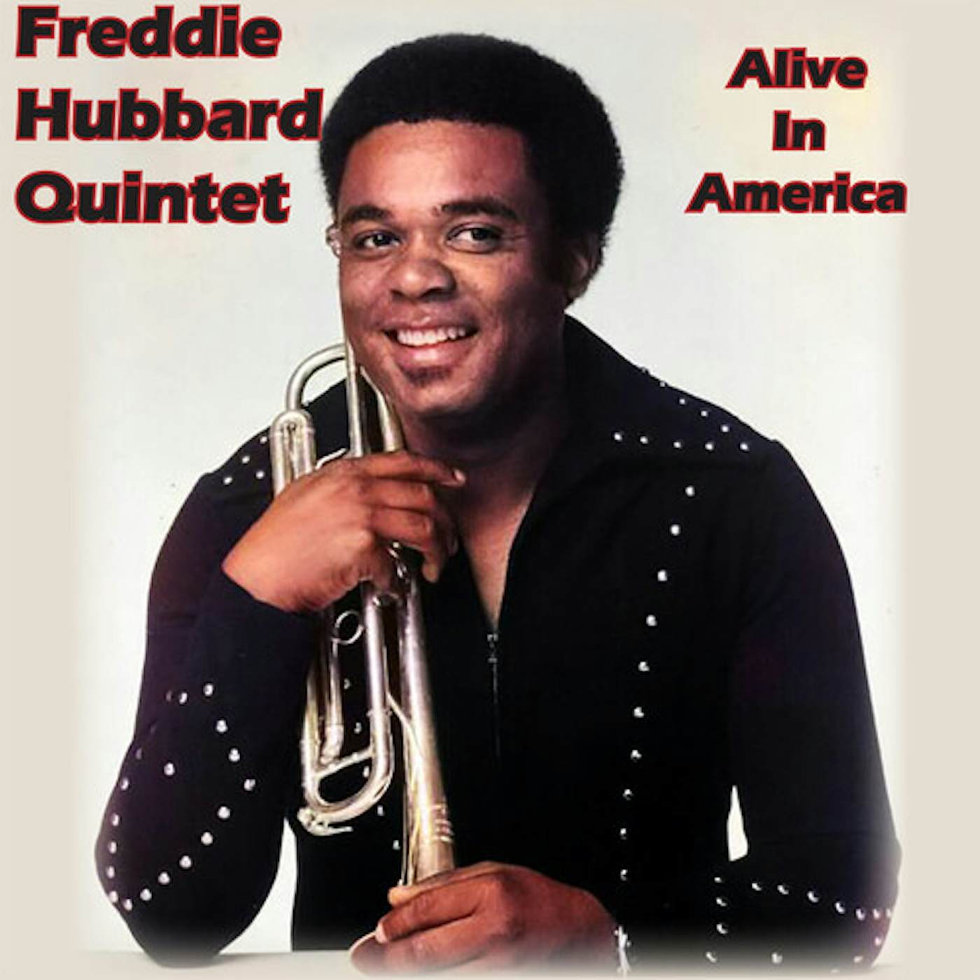 Freddie Hubbard ALIVE IN AMERICA CD
