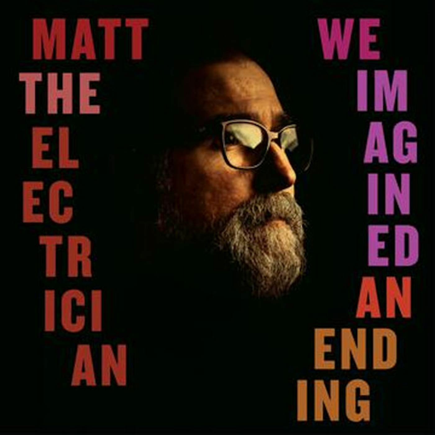 Matt the Electrician We Imagined an Ending Vinyl Record