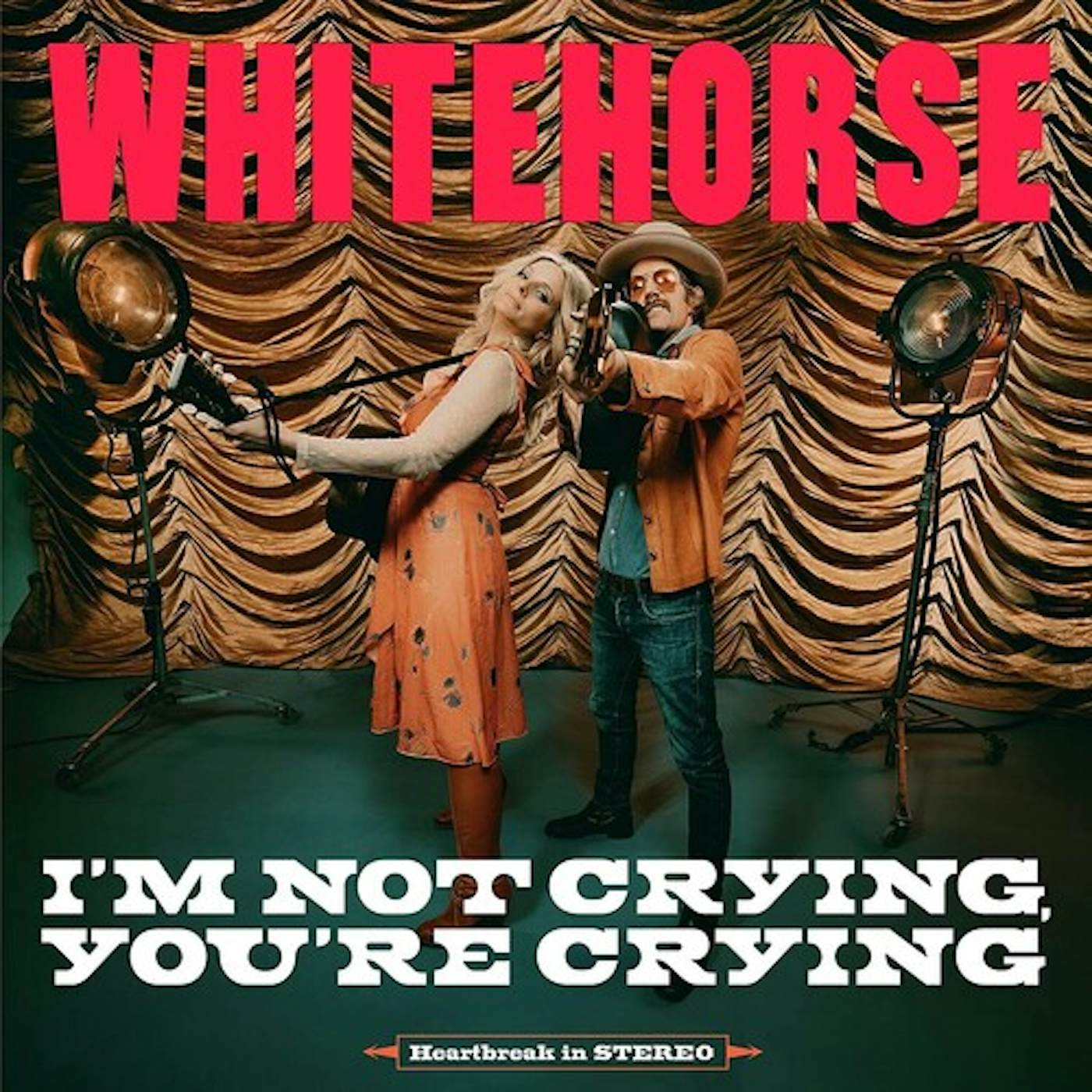 Whitehorse I'm Not Crying, You're Crying Vinyl Record