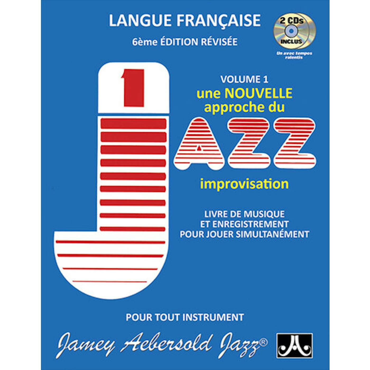 Jamey Aebersold VOLUME 1 - HOW TO PLAY JAZZ & IMPROVISE - FRENCH CD