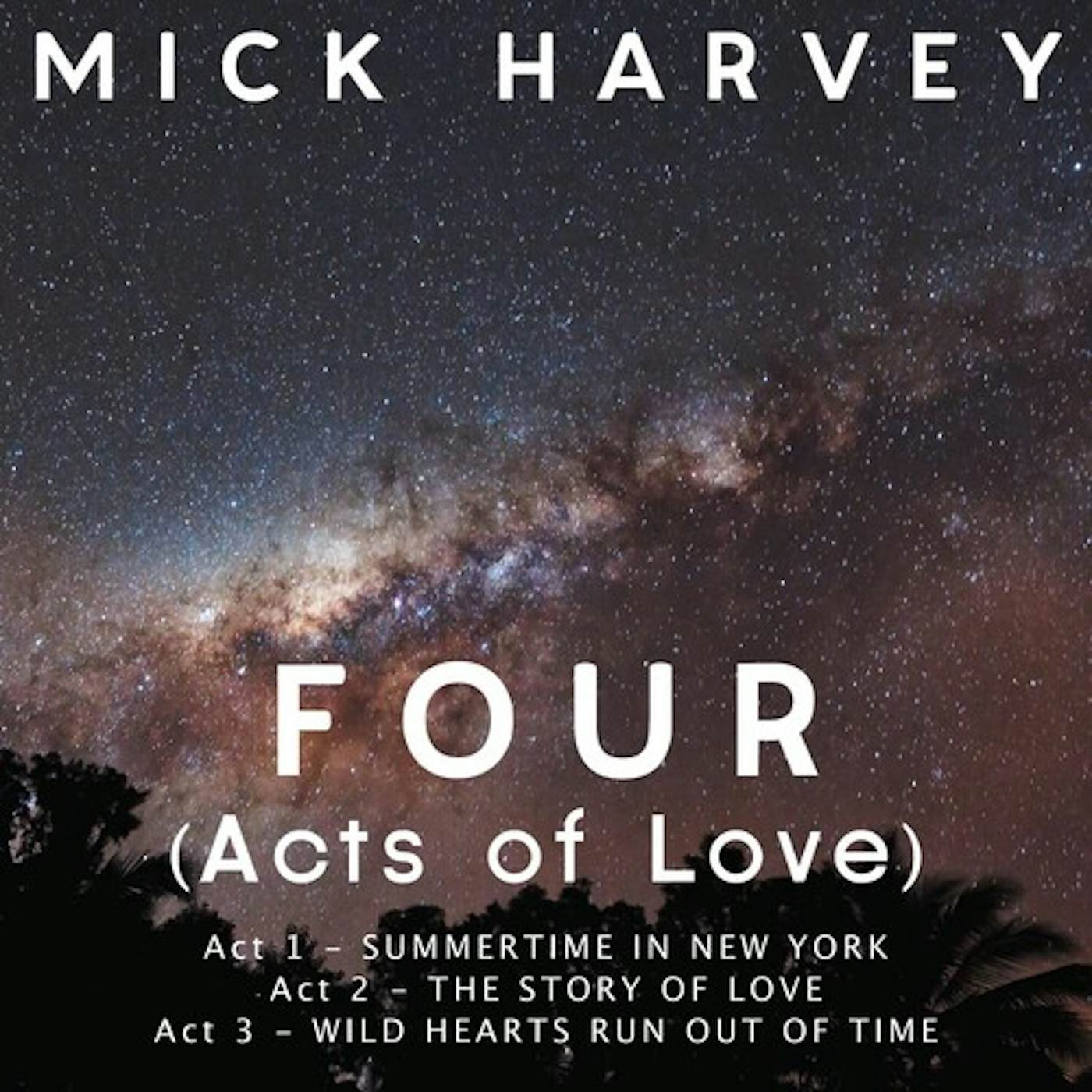 Mick Harvey FOUR (ACTS OF LOVE) (LIMITED/CLEAR VINYL) Vinyl Record