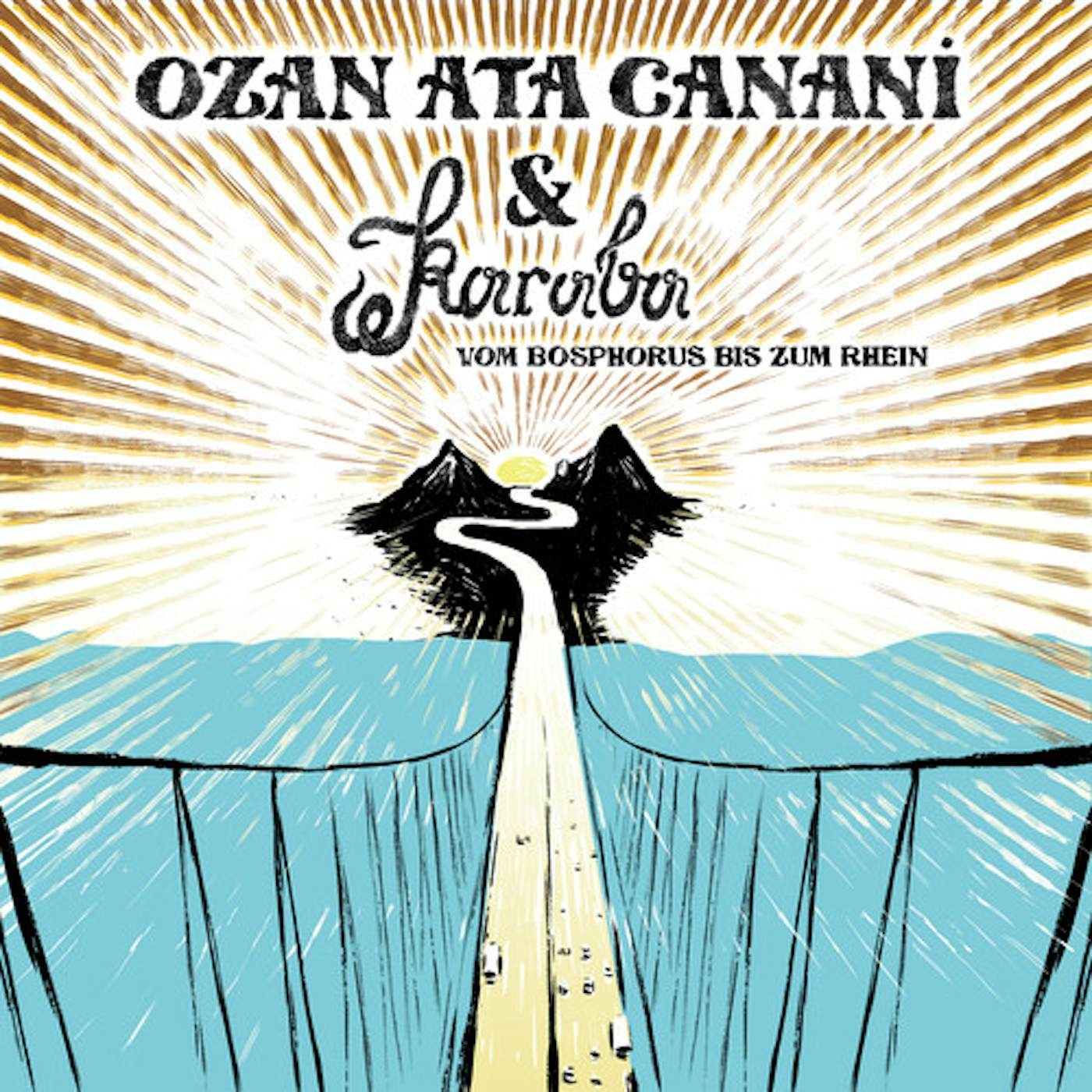 Ozan Ata Canani Vom Bosphorus bis zum Rhein Vinyl Record